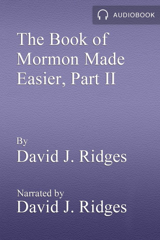 The Book of Mormon Made Easier, Part II Mosiah Through Alma (Gospel Studies) cover image
