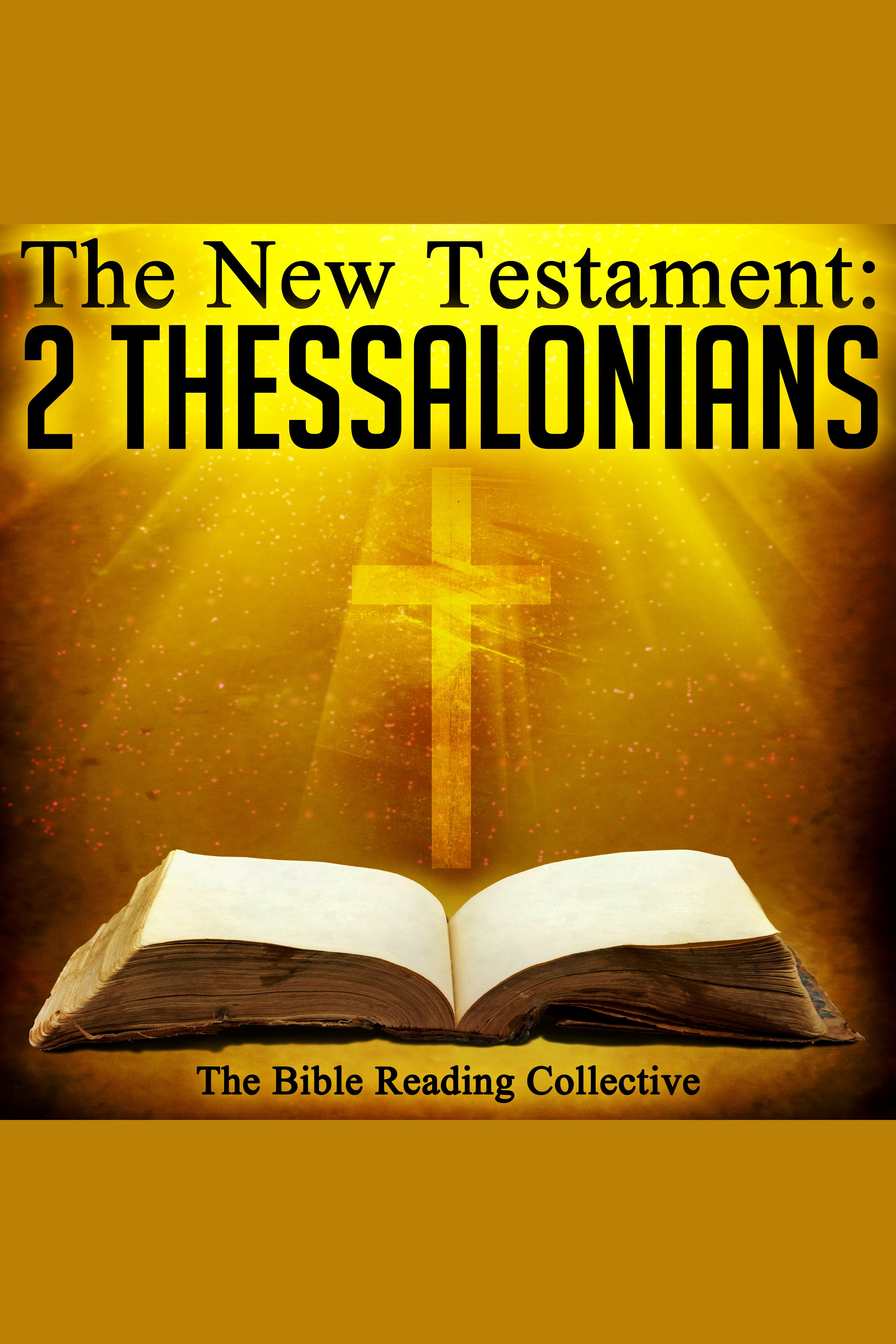 The New Testament: 2 Thessalonians cover image