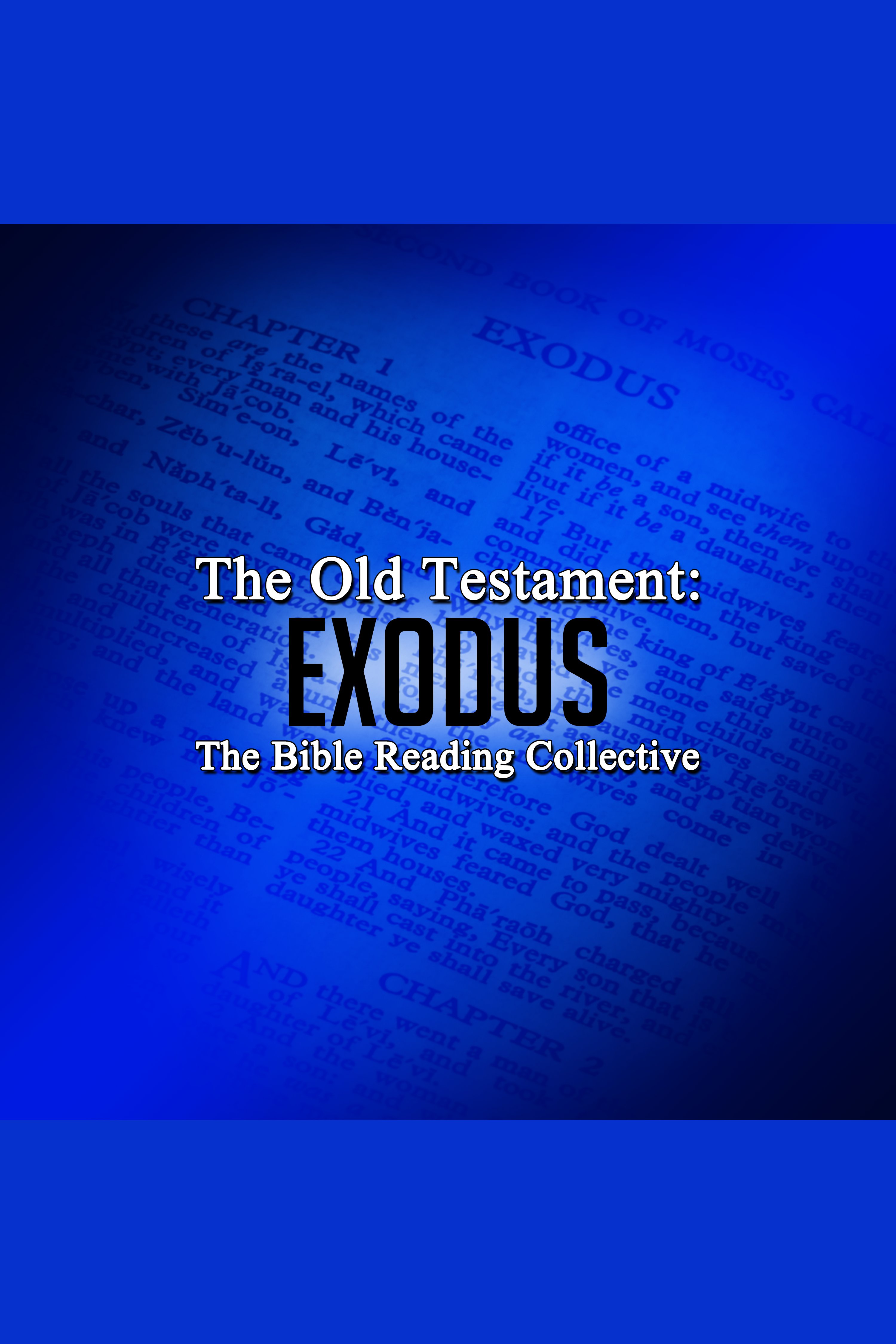 The Old Testament: Exodus cover image