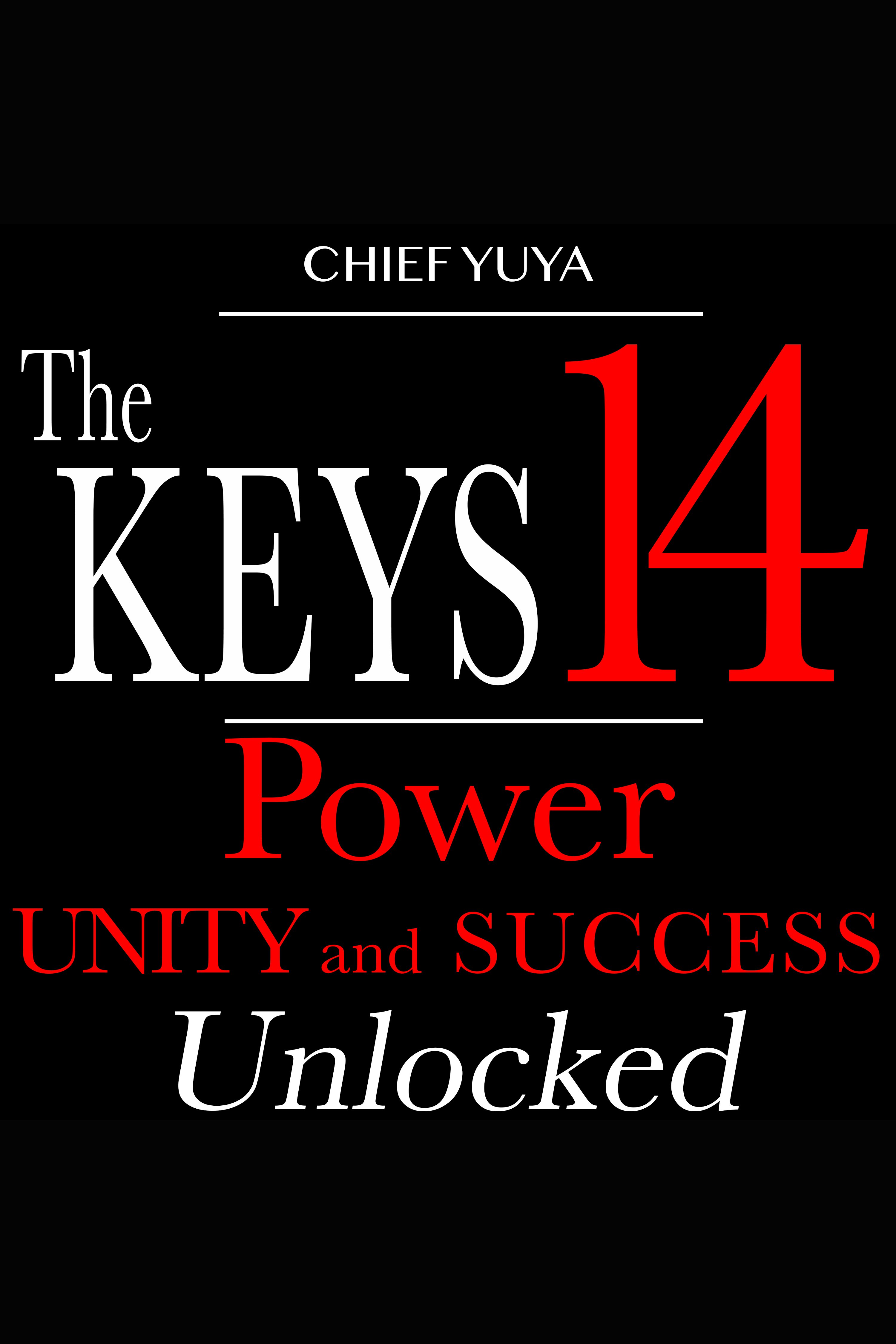 The 14 Keys Power, Success, and Transformation Unlocked cover image