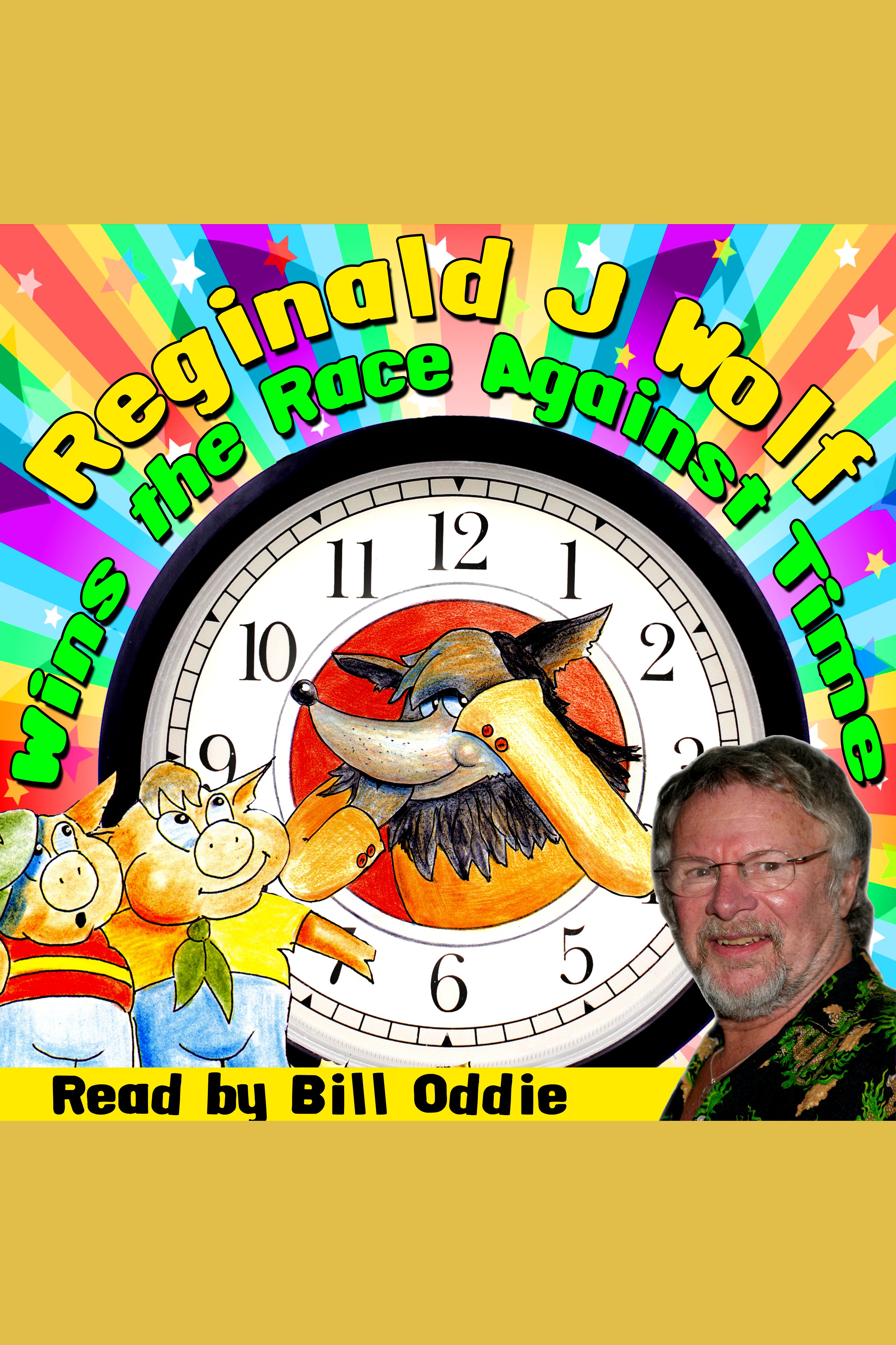 Reginald J Wolf Wins the Race Against Time cover image