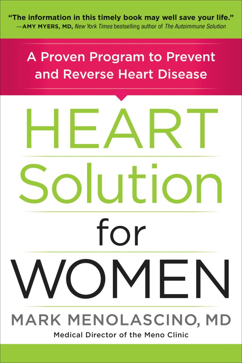 Heart solution for women a proven program to prevent and reverse heart disease cover image