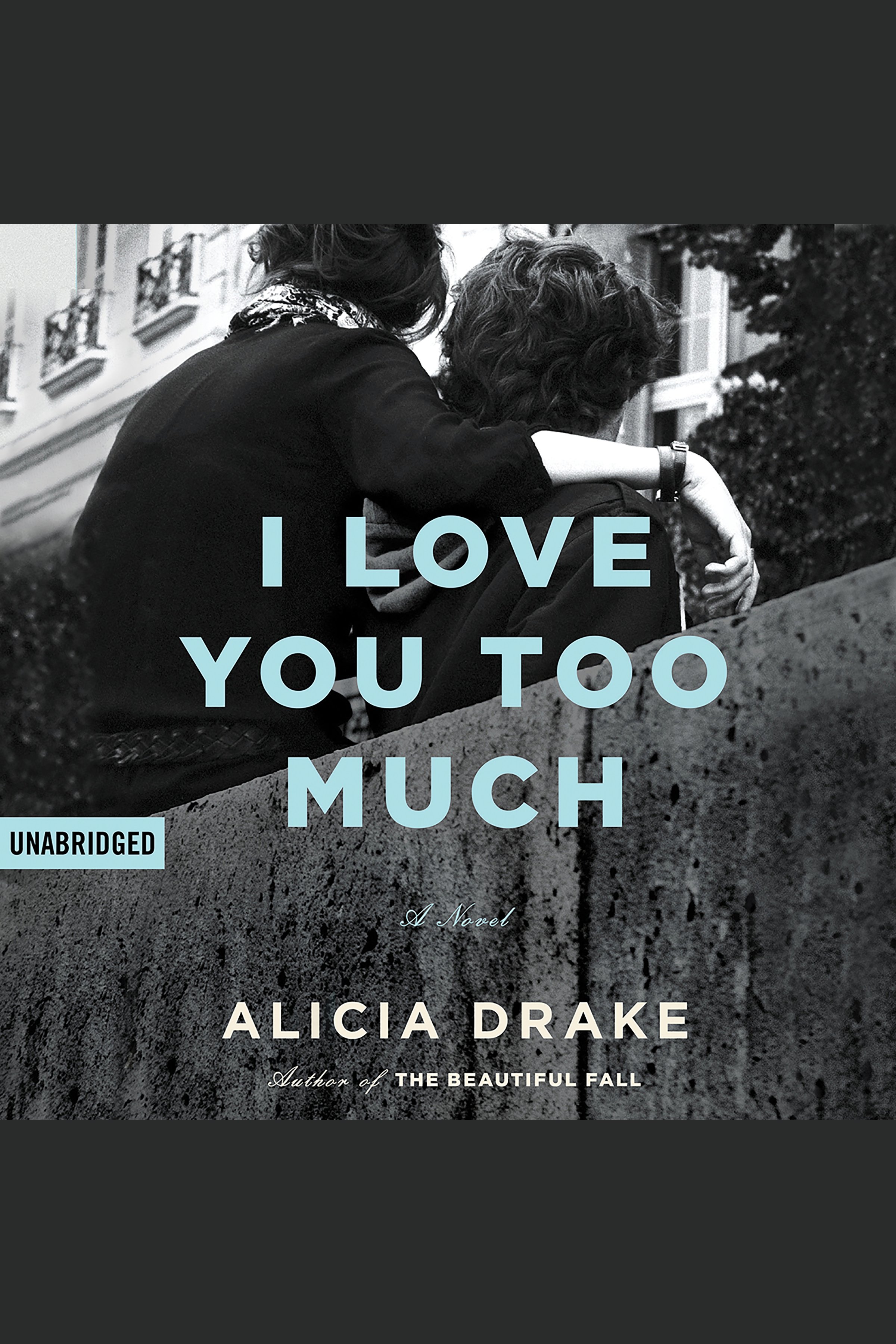 I love you too much cover image