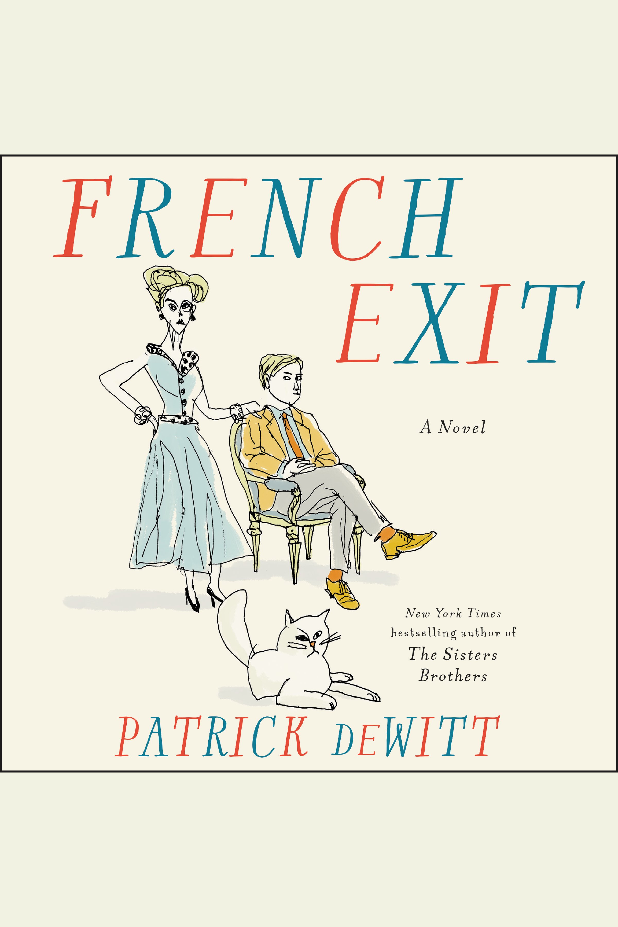 Cover image for French Exit [electronic resource] : A Novel