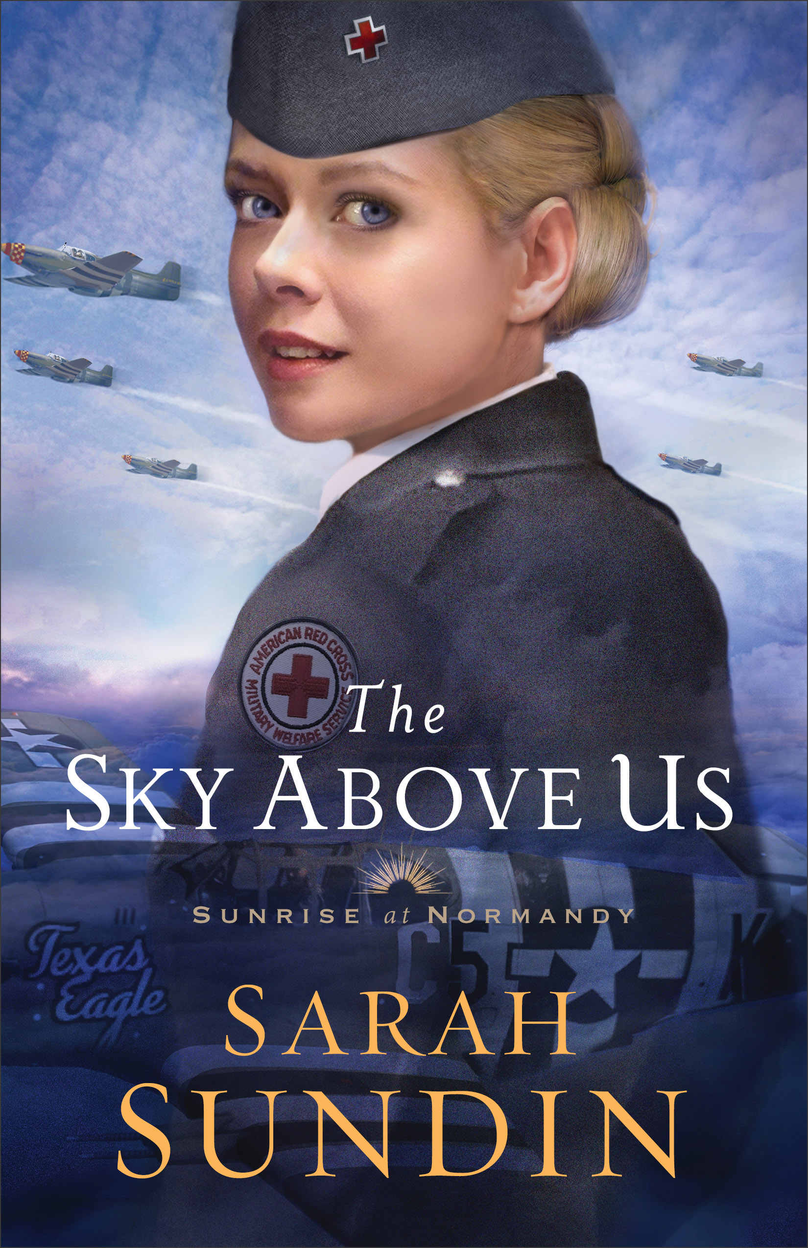 Cover image for The Sky Above Us (Sunrise at Normandy Book #2) [electronic resource] :