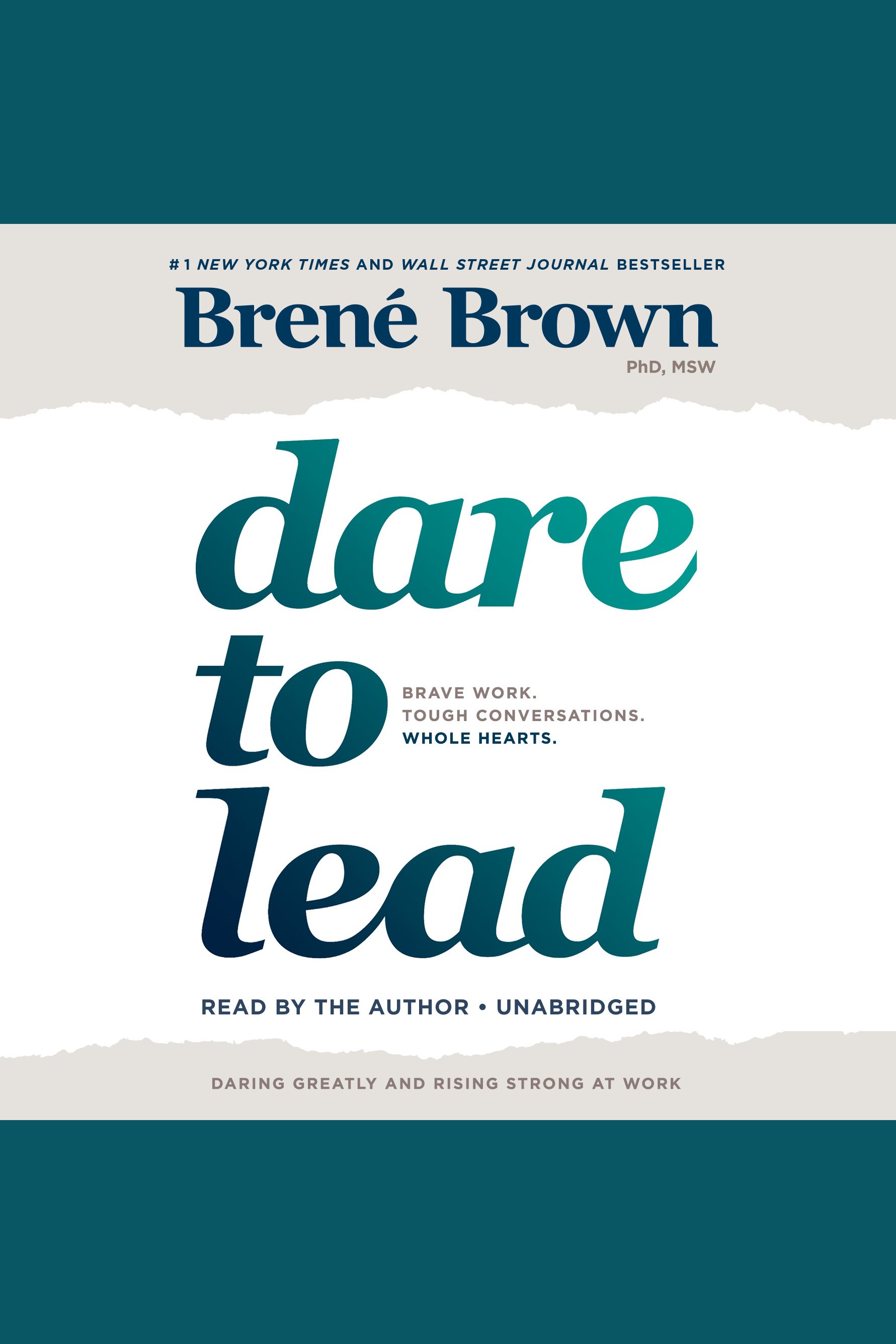 Dare to lead brave work, tough conversations, whole hearts cover image
