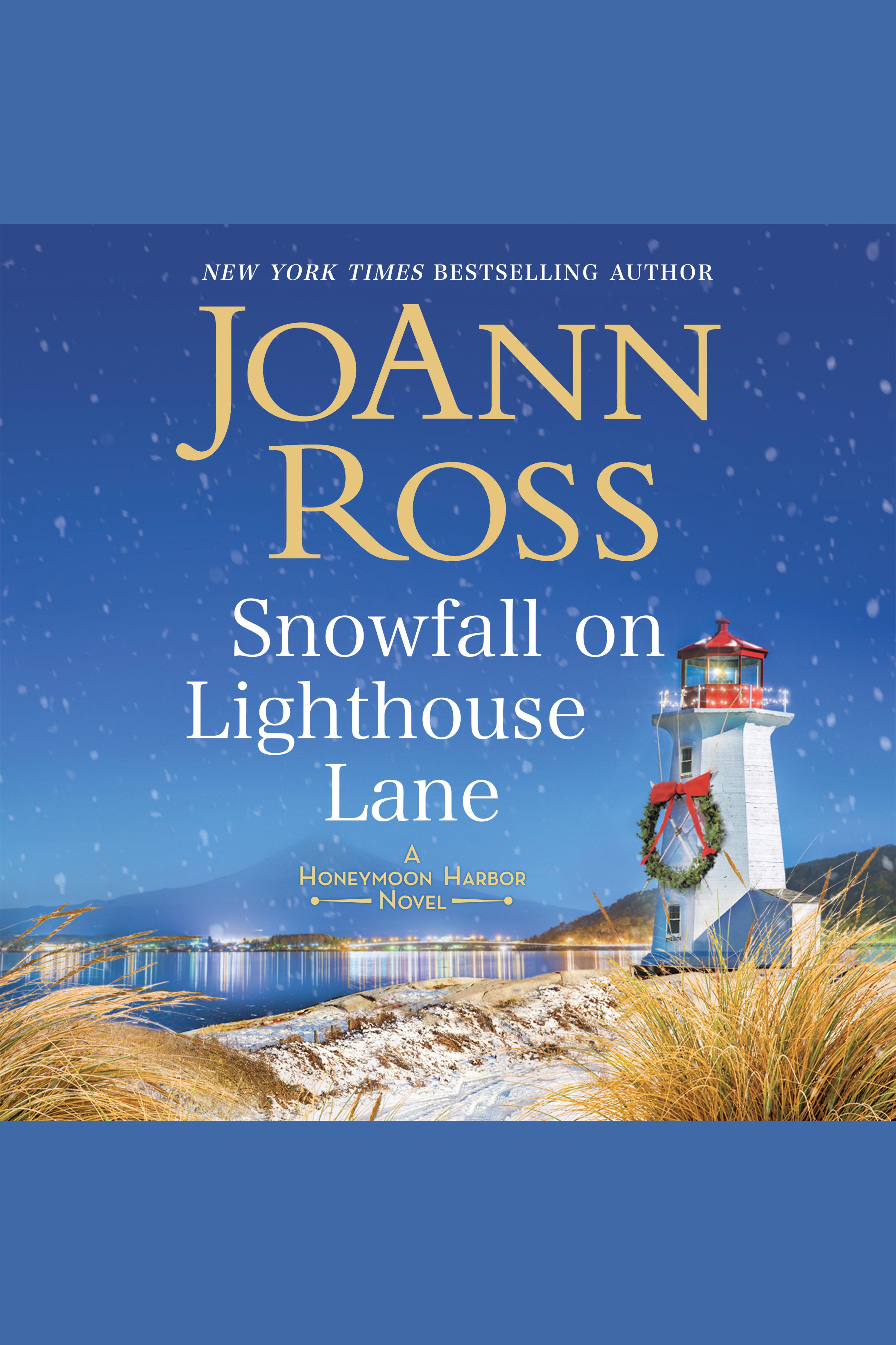 Cover image for Snowfall on Lighthouse Lane [electronic resource] : A Honeymoon Harbor Novel