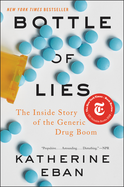 Bottle of lies the inside story of the generic drug boom cover image