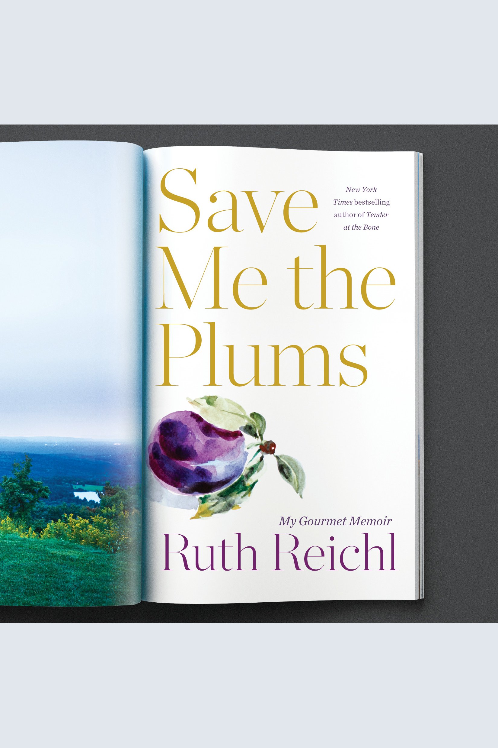 Save me the plums my Gourmet memoir cover image