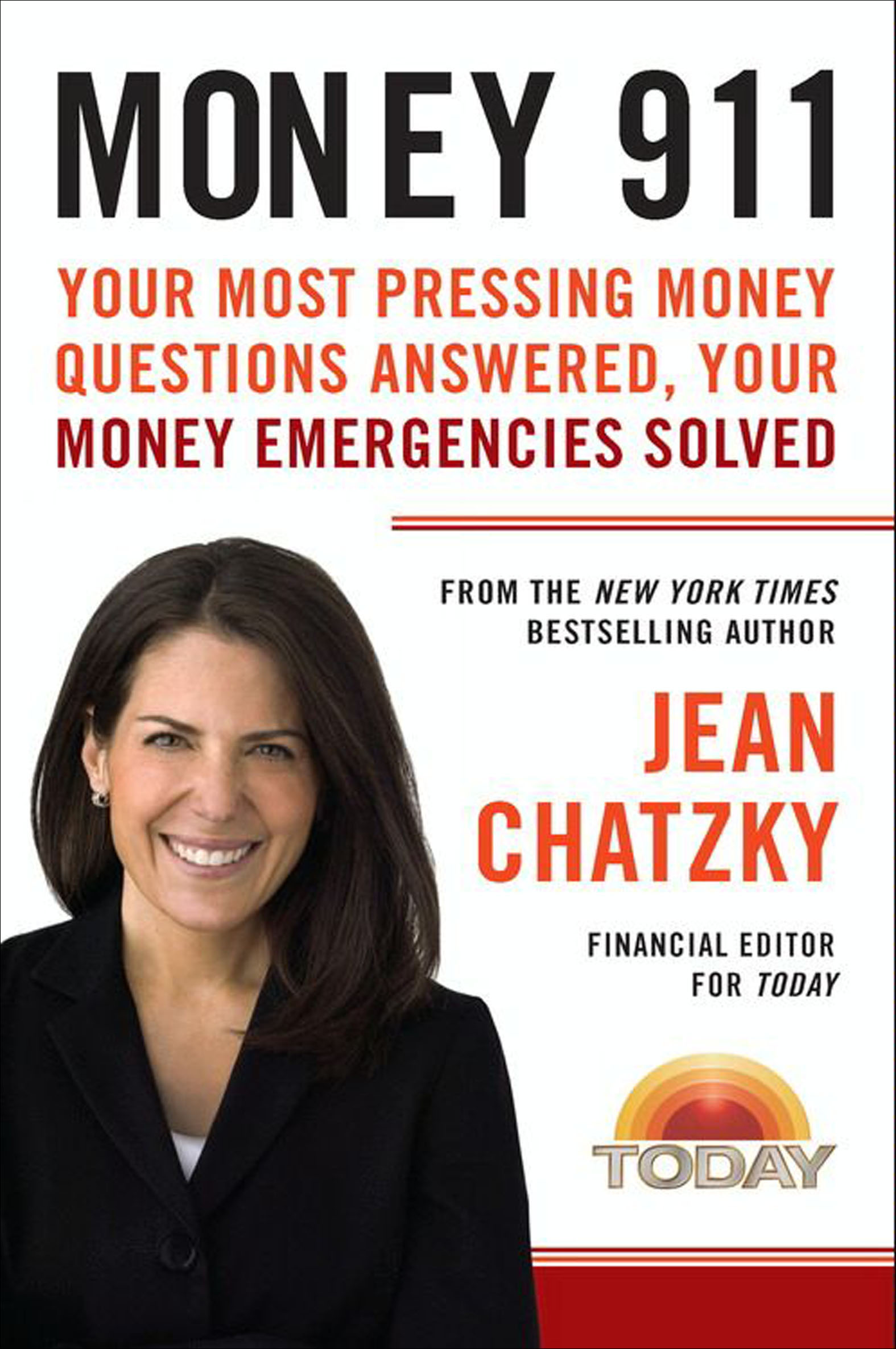 Money 911 your most pressing money questions answered, your money emergencies solved cover image