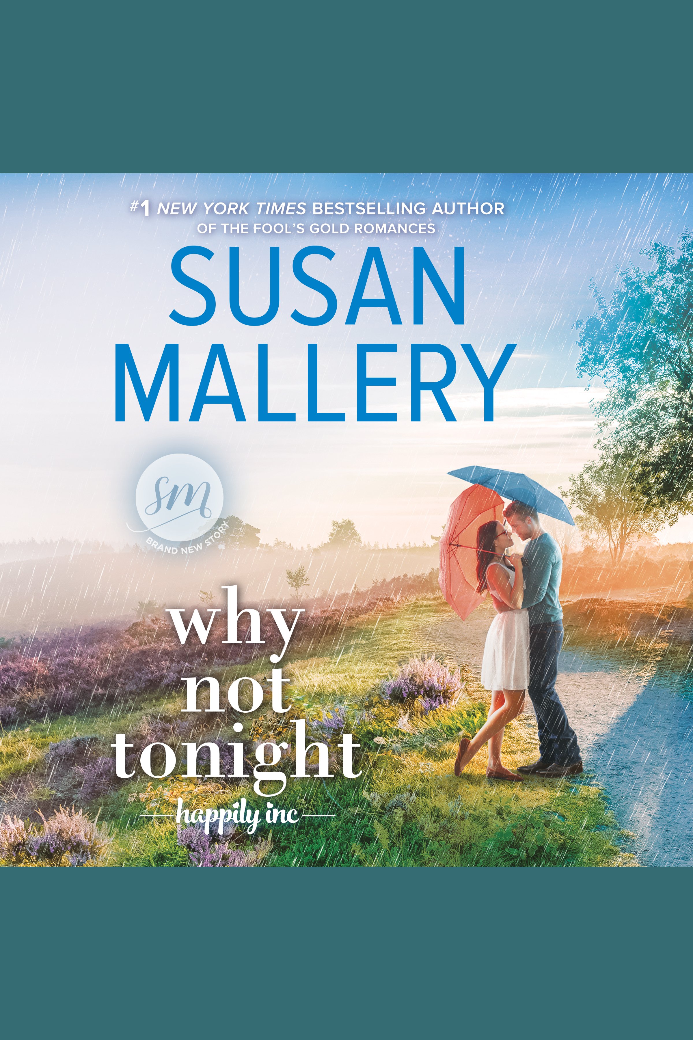 Cover image for Why Not Tonight [electronic resource] : Happily Inc, Book 3