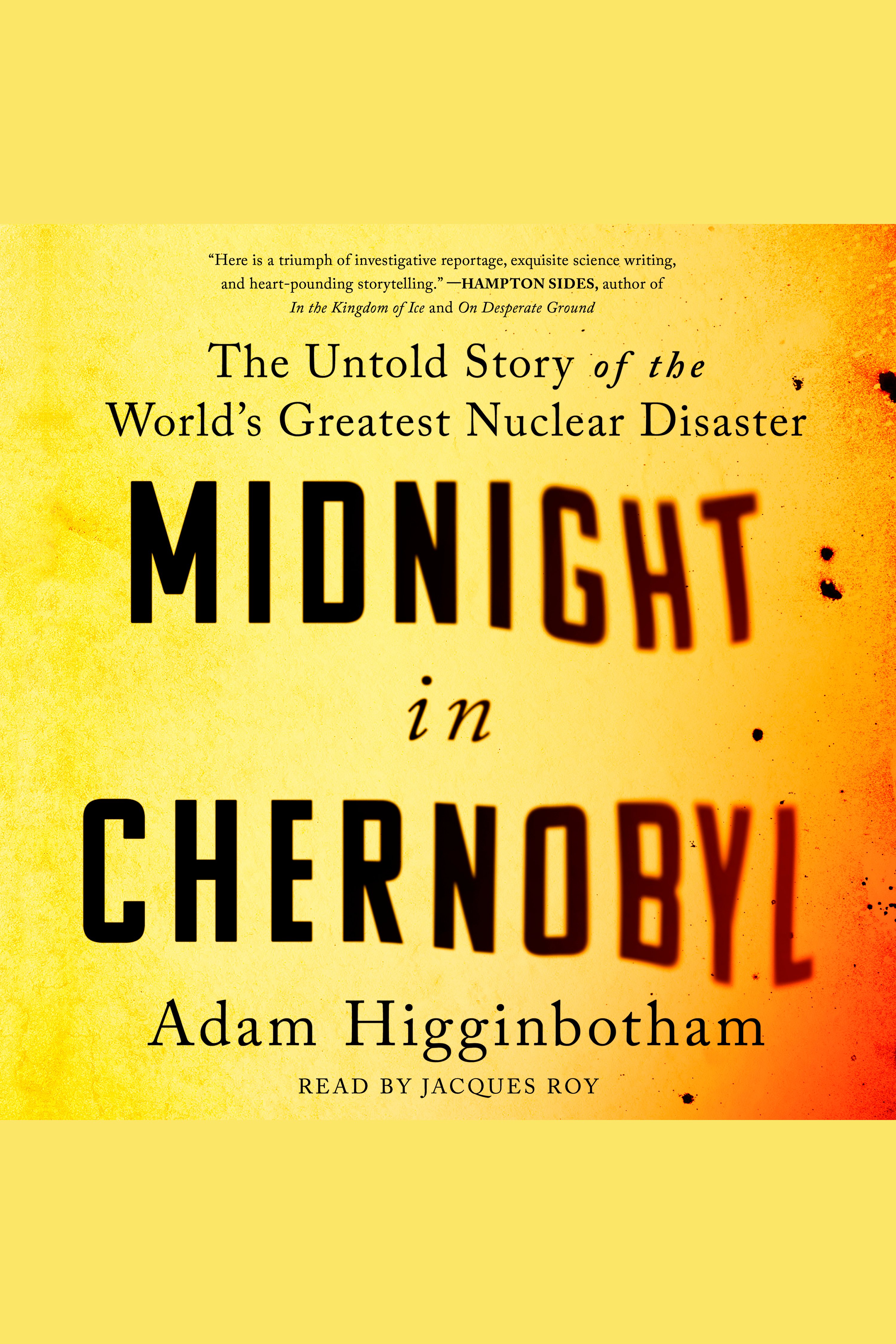 Umschlagbild für Midnight in Chernobyl [electronic resource] : The Story of the World's Greatest Nuclear Disaster