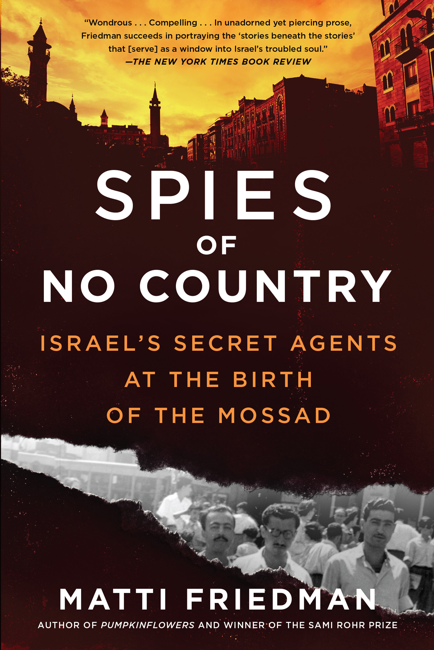 Cover image for Spies of No Country [electronic resource] : Israel's Secret Agents at the Birth of the Mossad