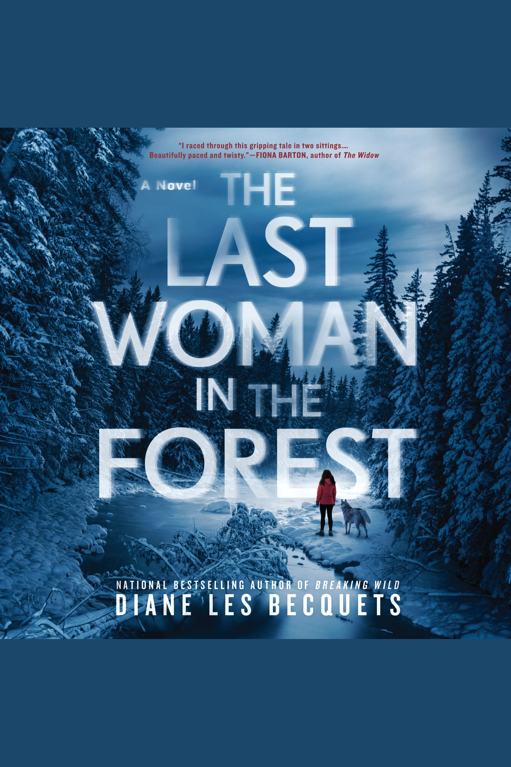 Cover image for The Last Woman in the Forest [electronic resource] :