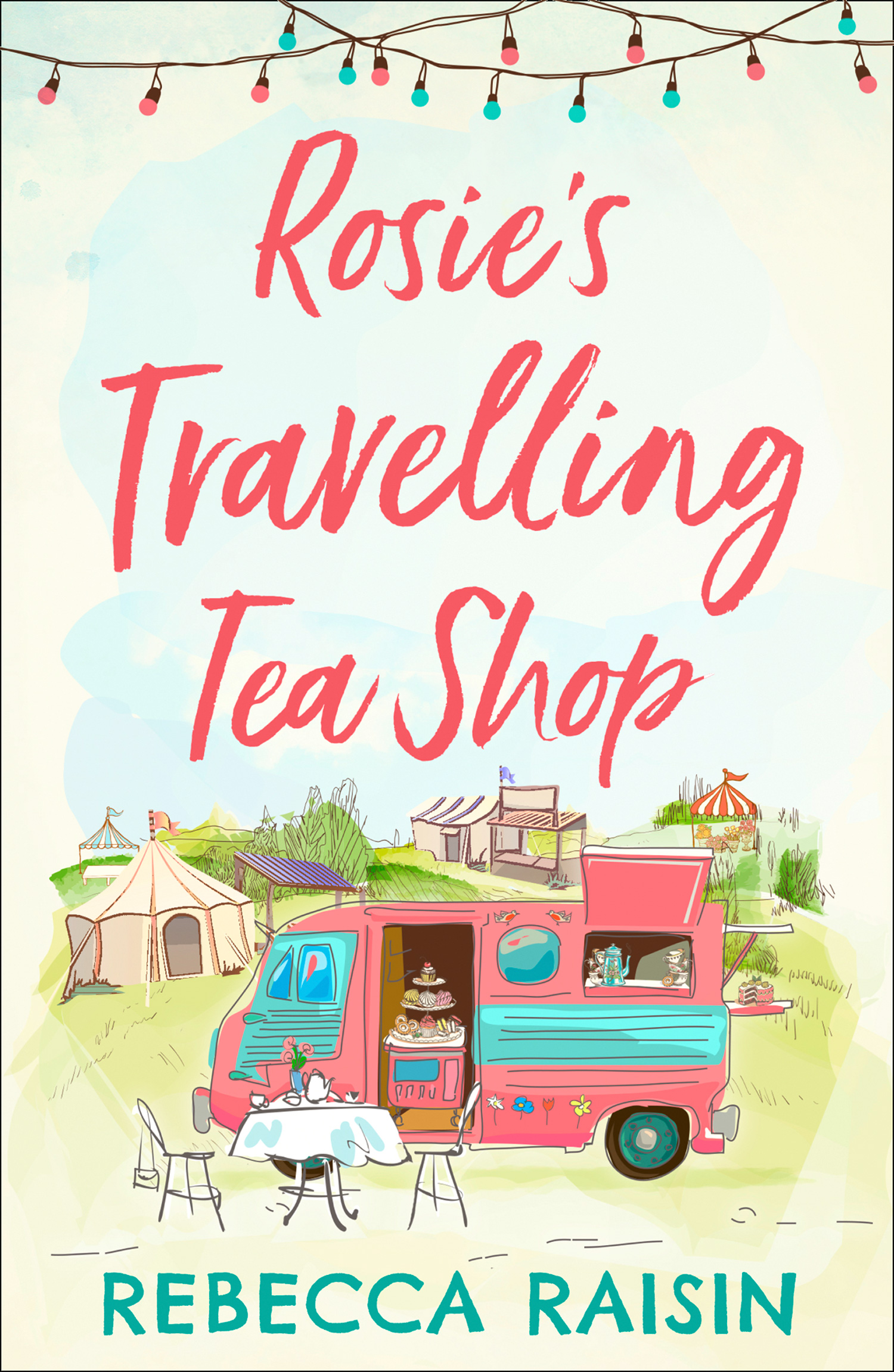Rosie’s Travelling Tea Shop cover image
