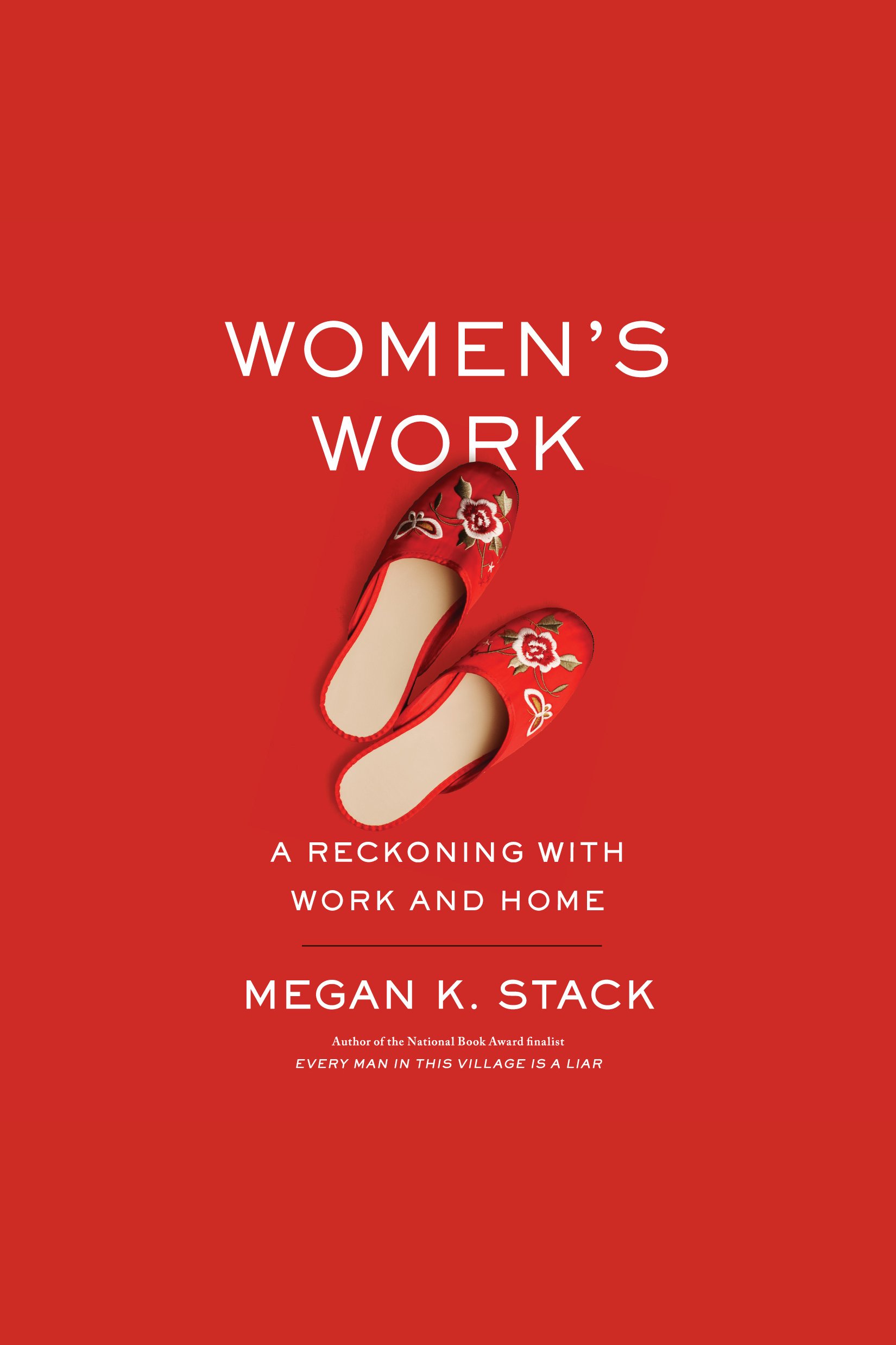 Image de couverture de Women's Work [electronic resource] : A Reckoning with Work and Home