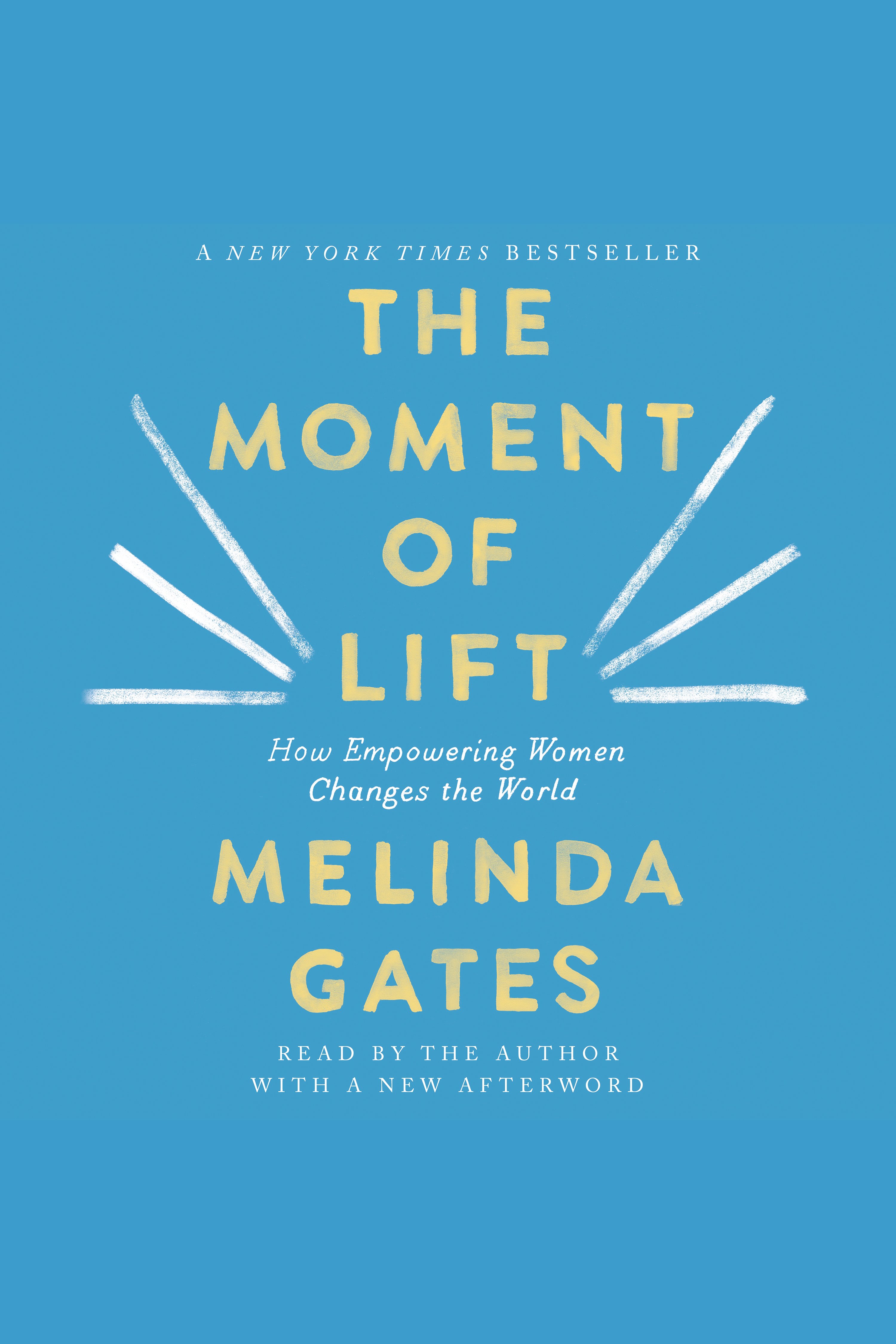 Umschlagbild für The Moment of Lift [electronic resource] : How Empowering Women Changes the World