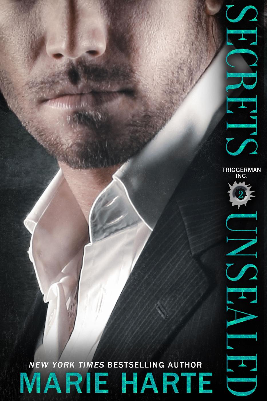 Cover image for Secrets Unsealed (Triggerman Inc., #2) [electronic resource] :