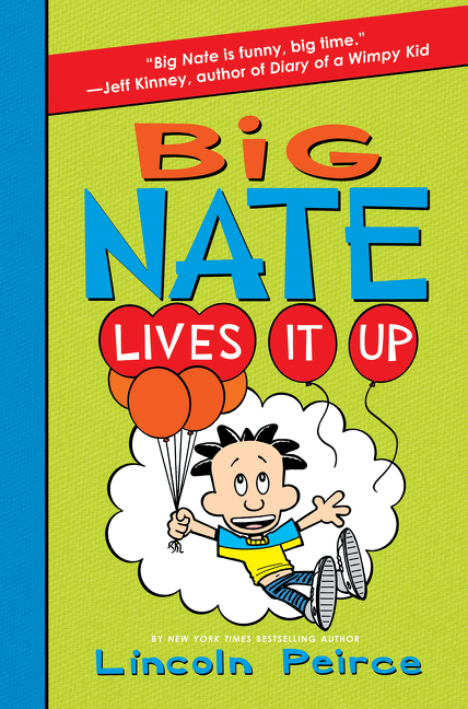 Big Nate Lives It Up cover image