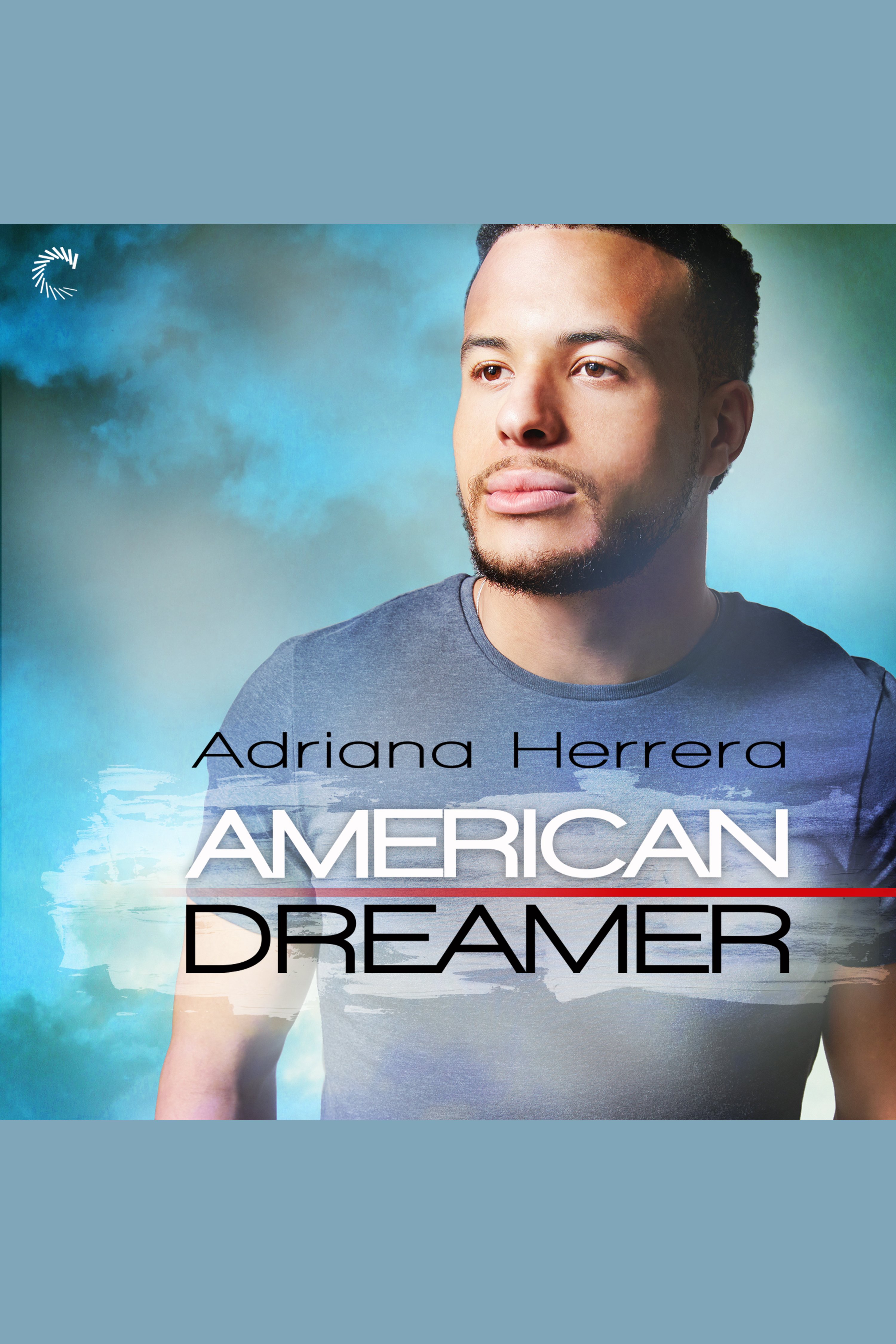 Umschlagbild für American Dreamer [electronic resource] : Dreamers, Book 1