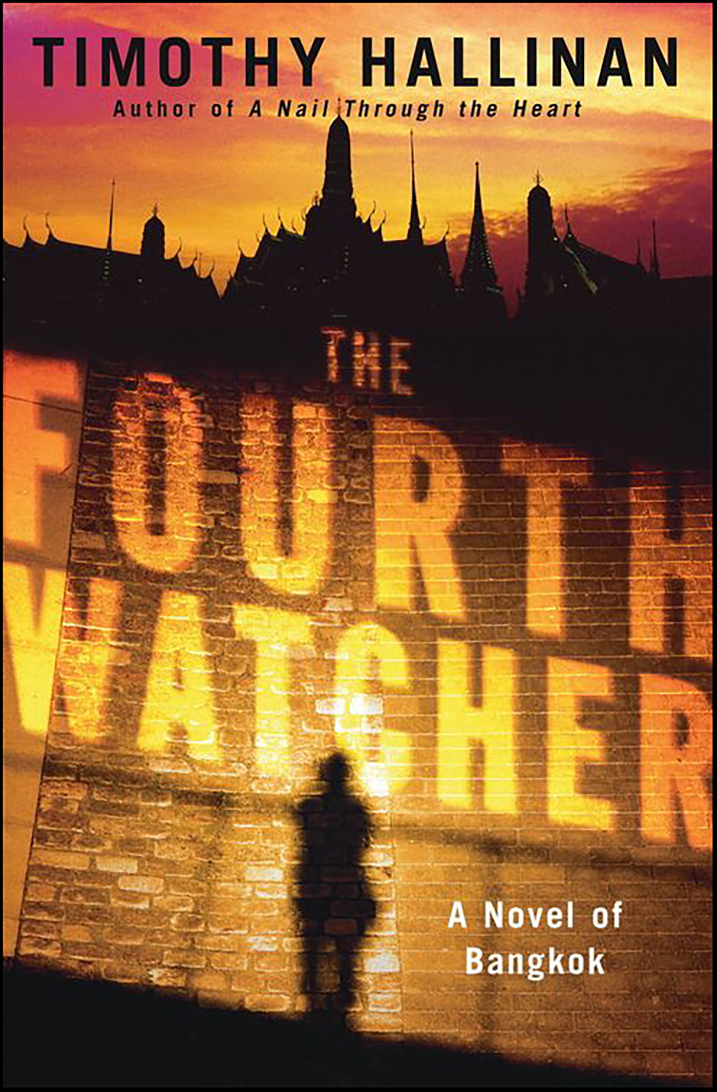 Image de couverture de The Fourth Watcher [electronic resource] : A Bangkok Thriller