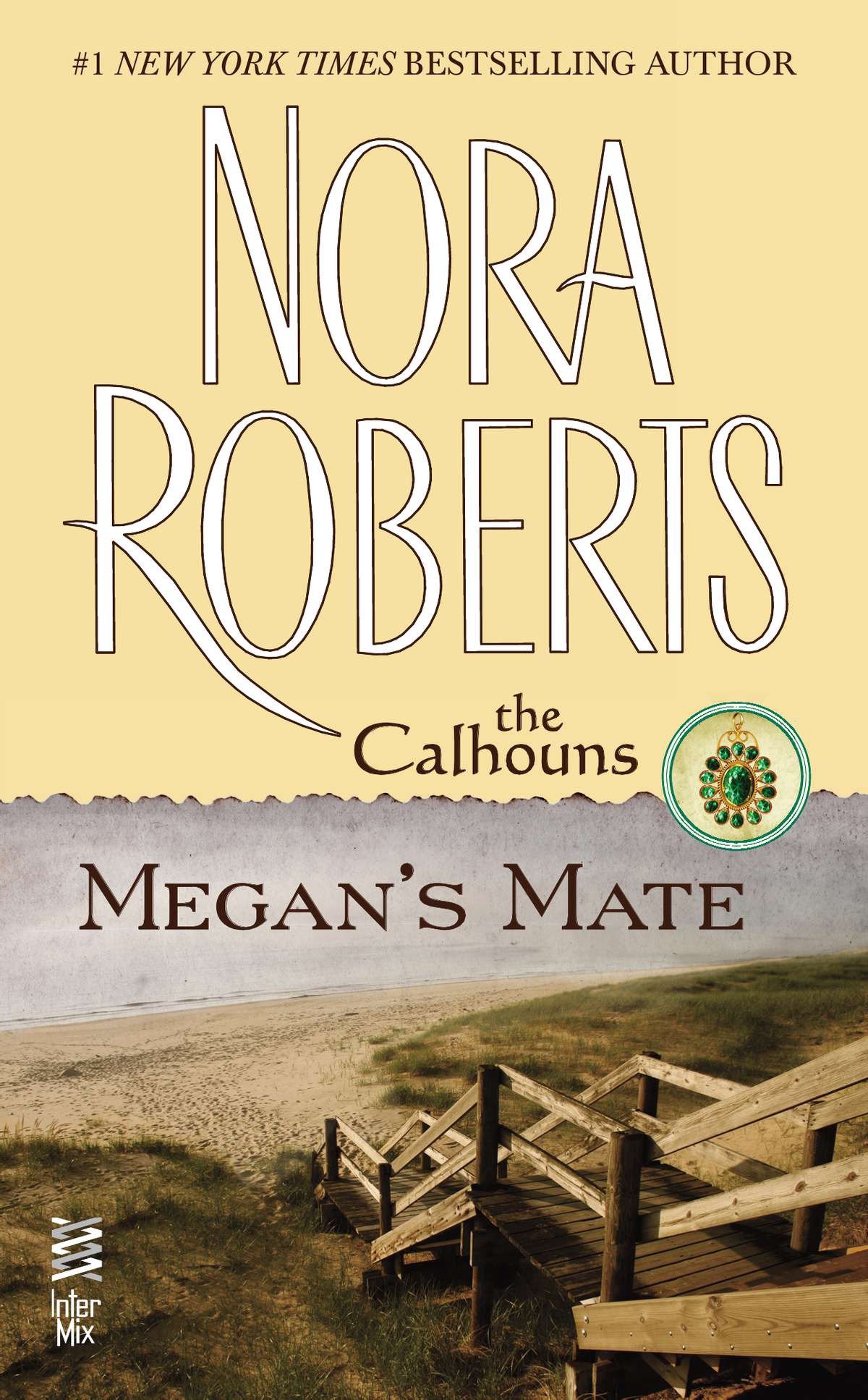 Imagen de portada para Megan's Mate [electronic resource] : The Calhouns