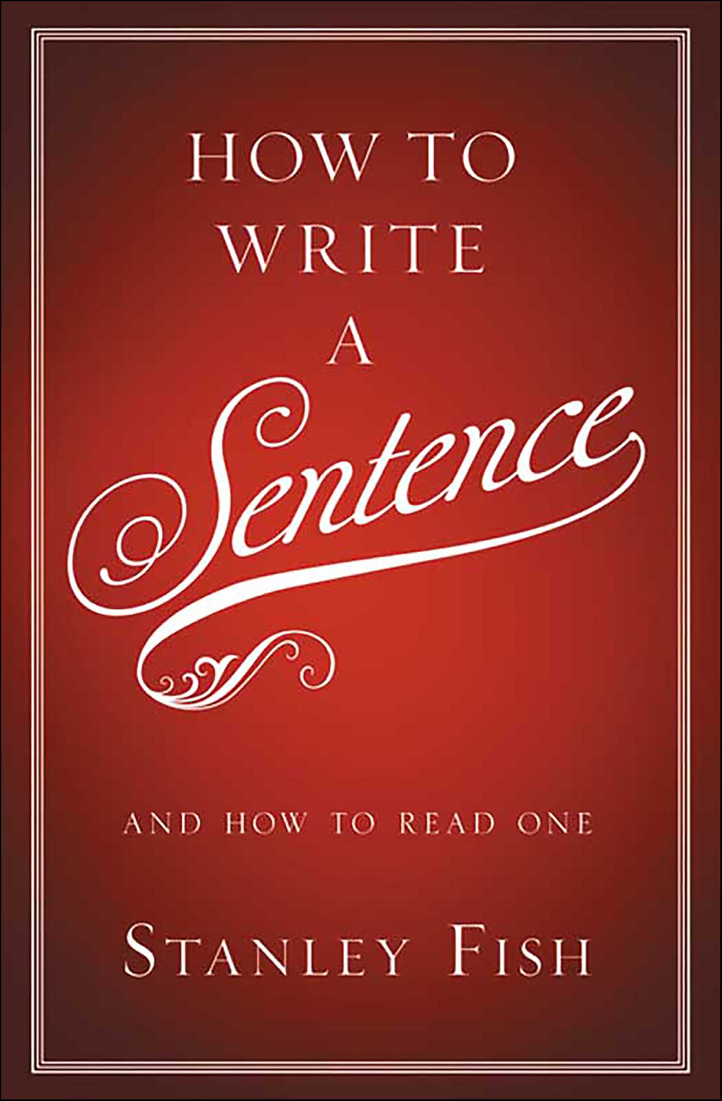 How to write a sentence and how to read one cover image