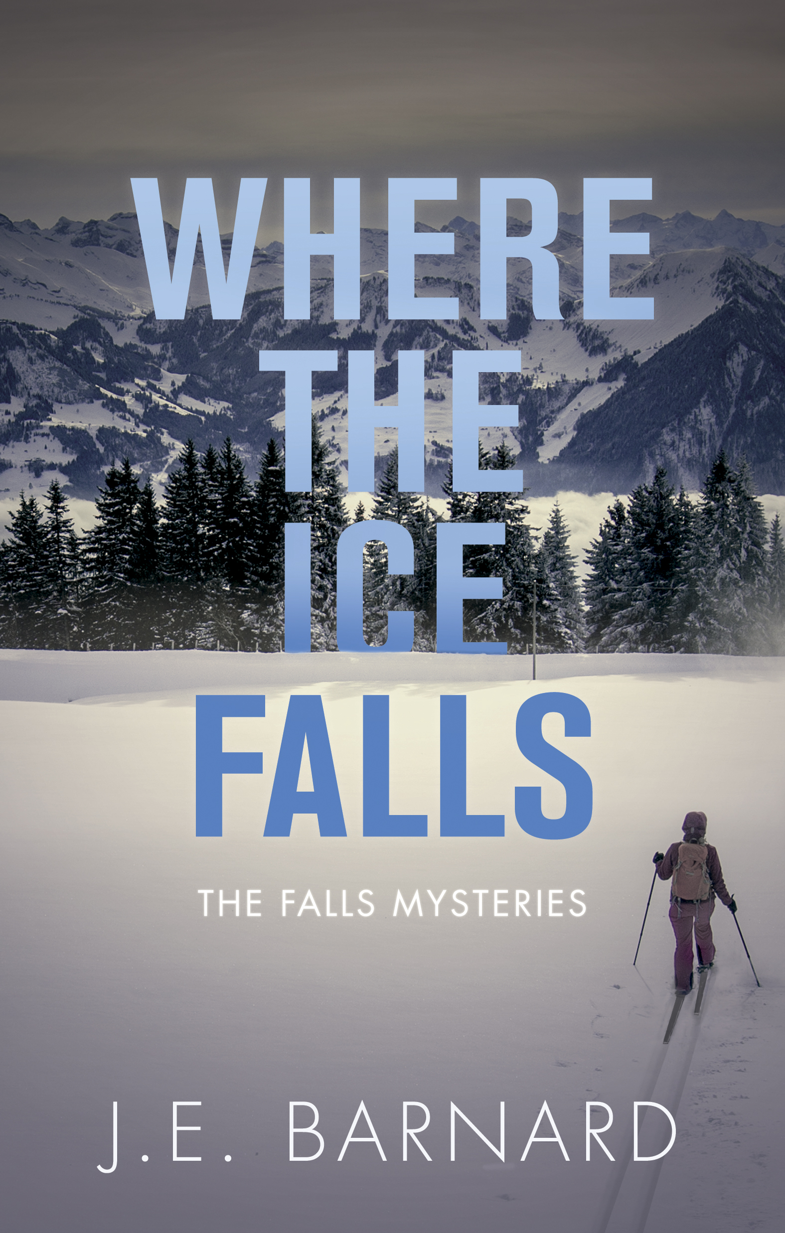 Where the ice falls cover image