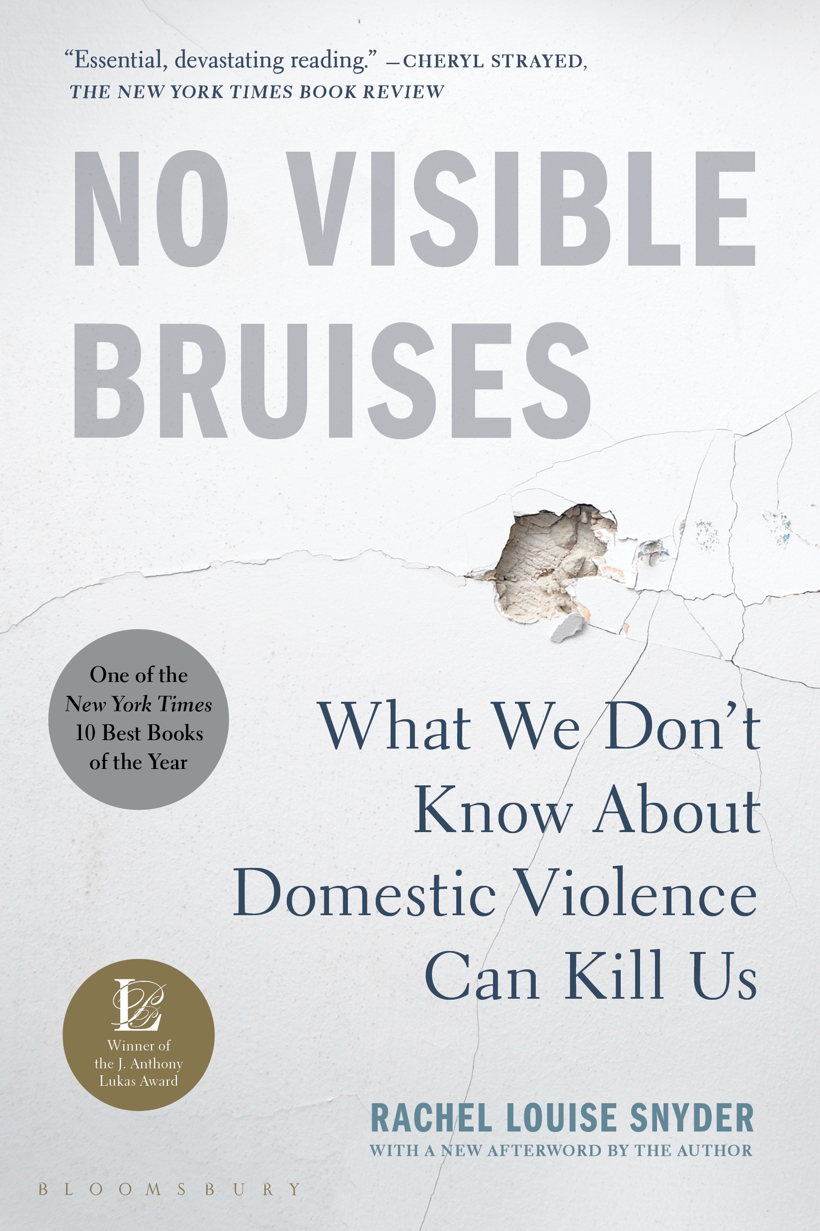 Imagen de portada para No Visible Bruises [electronic resource] : What We Don’t Know About Domestic Violence Can Kill Us