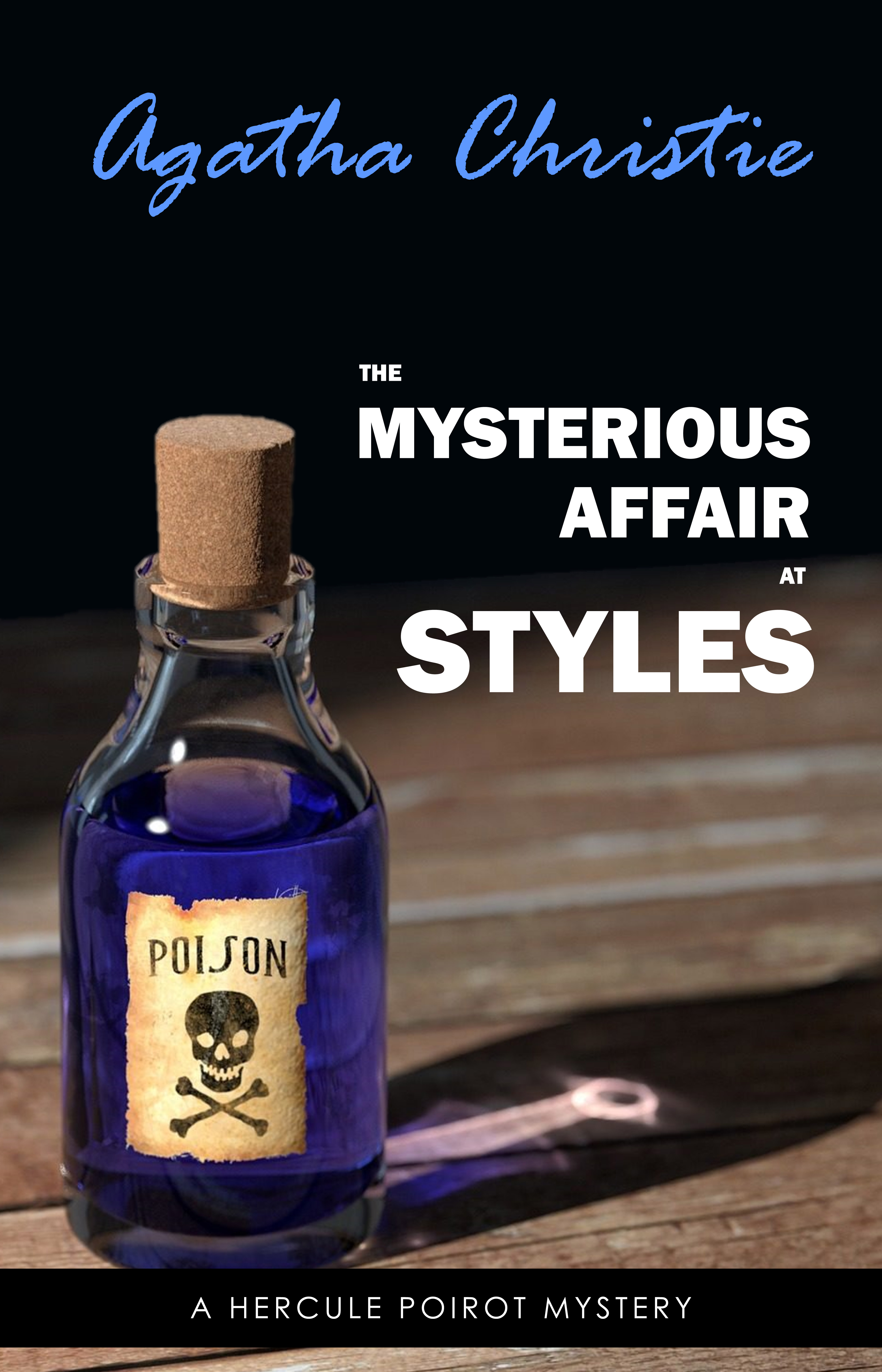 Image de couverture de The Mysterious Affair at Styles (Poirot) (Hercule Poirot Series Book 1) [electronic resource] :