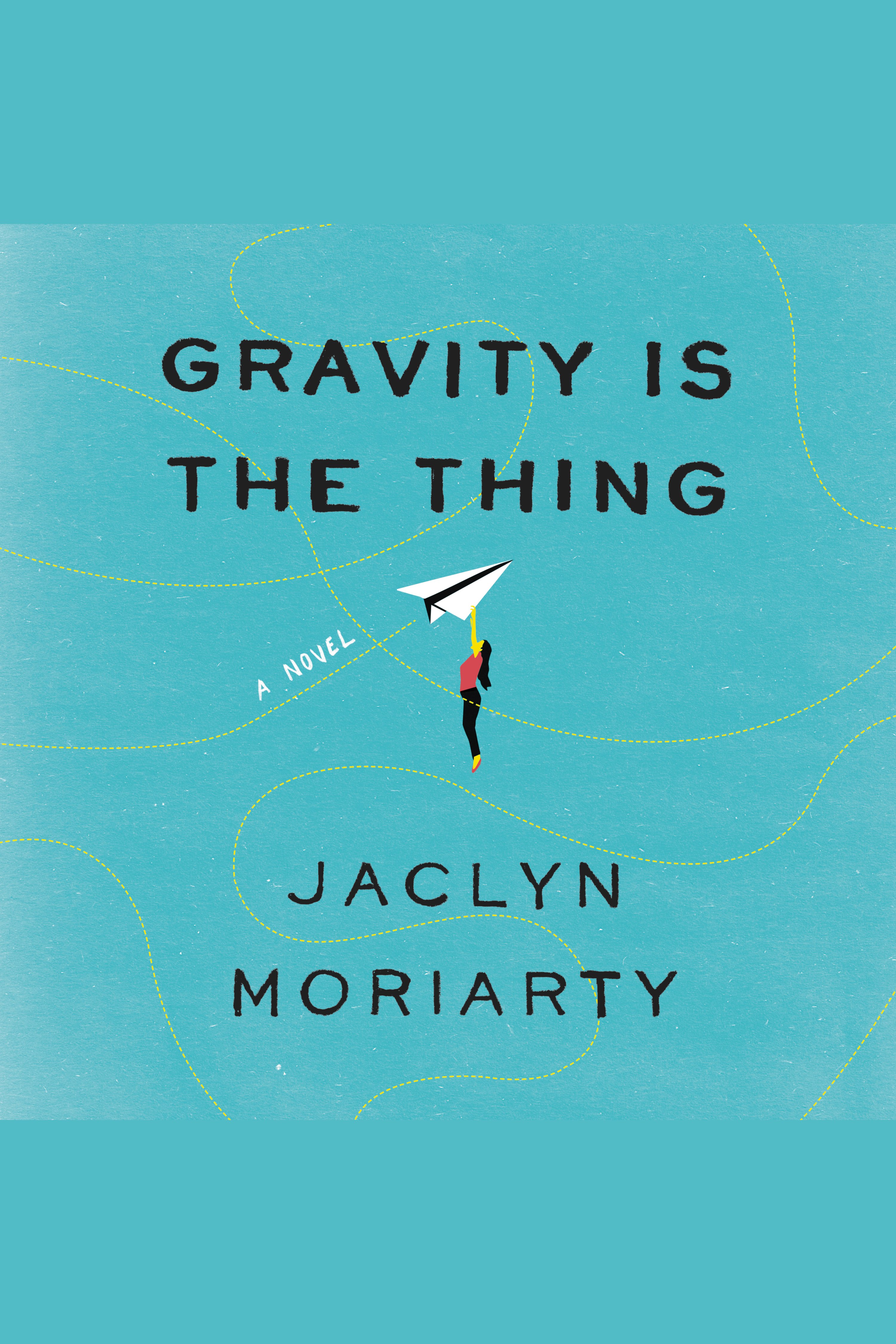 Gravity is the thing cover image