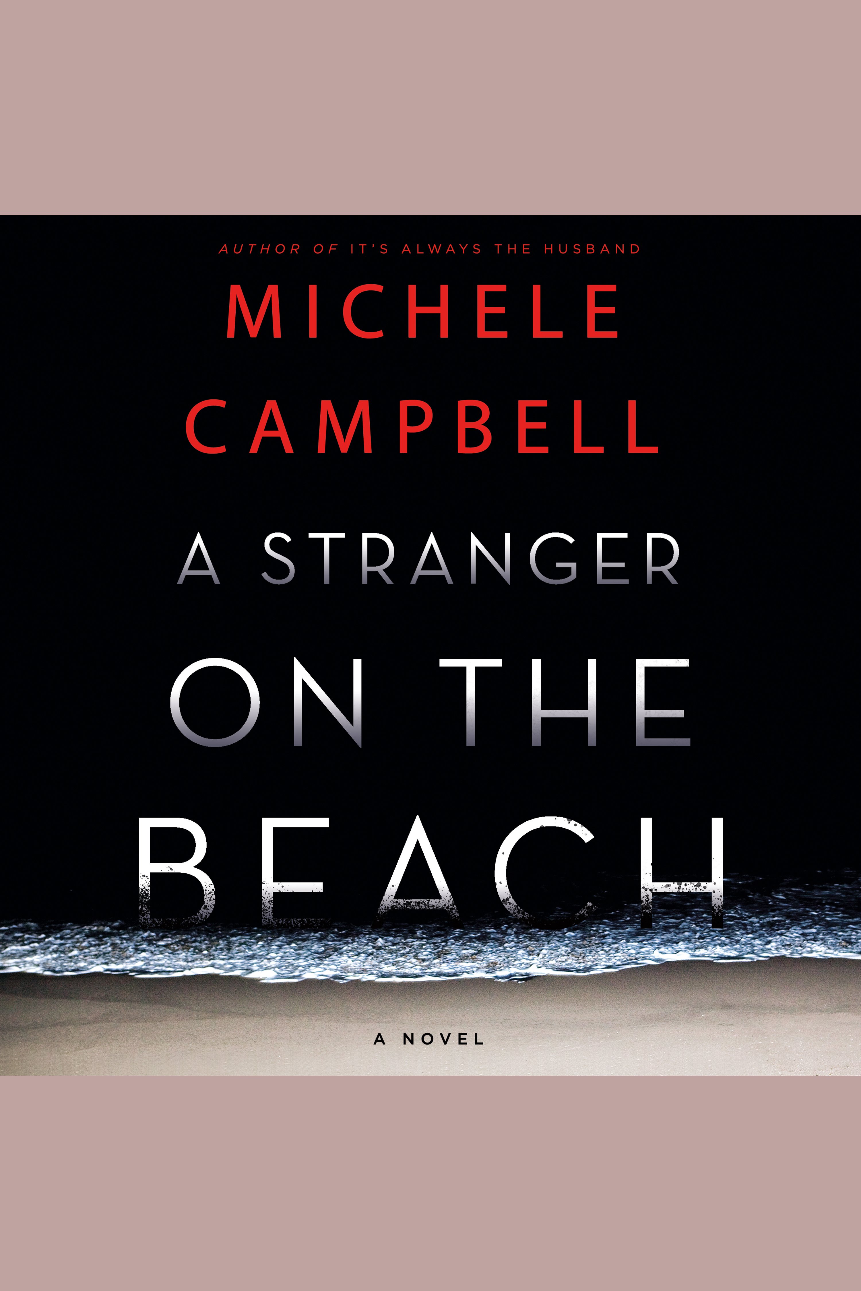 Imagen de portada para Stranger on the Beach, A [electronic resource] : A Novel
