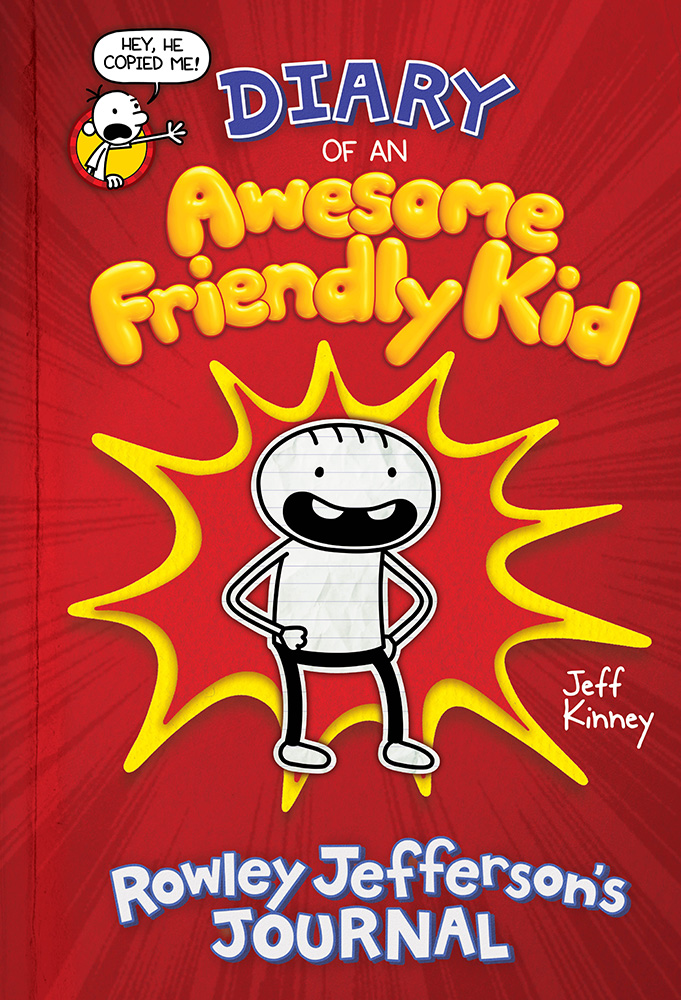 Cover image for Diary of an Awesome Friendly Kid: Rowley Jefferson's Journal [electronic resource] :