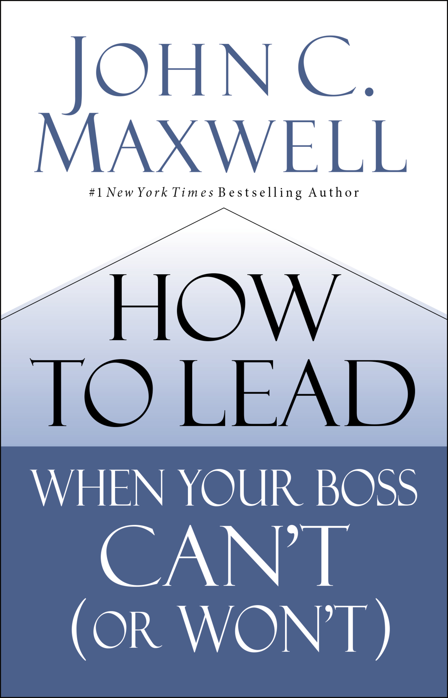 How to lead when your boss can't (or won't) cover image