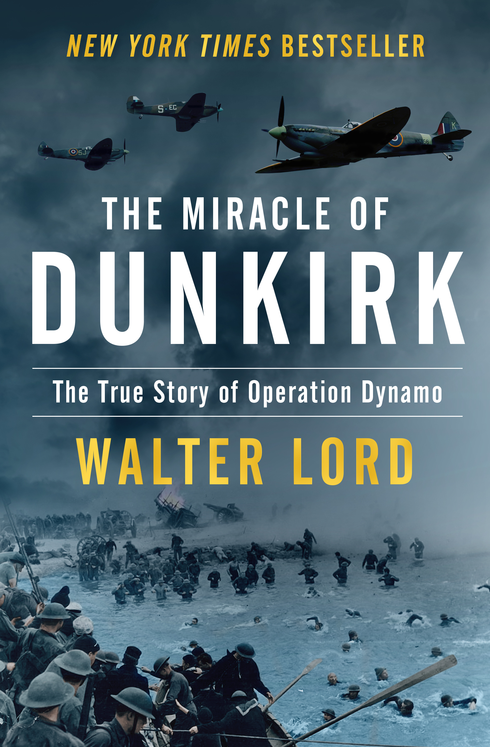 Image de couverture de The Miracle of Dunkirk [electronic resource] : The True Story of Operation Dynamo