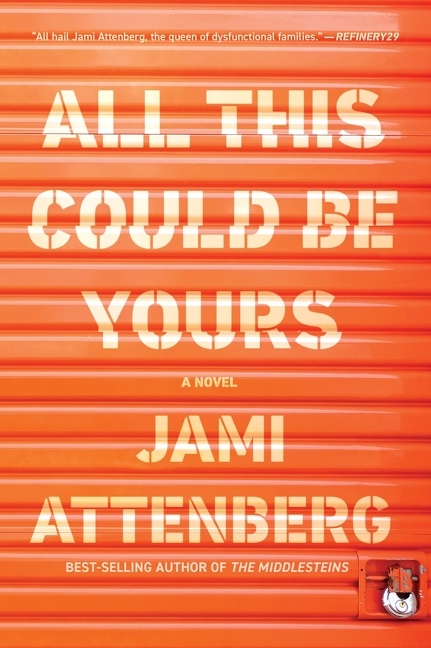 Image de couverture de All This Could Be Yours [electronic resource] :