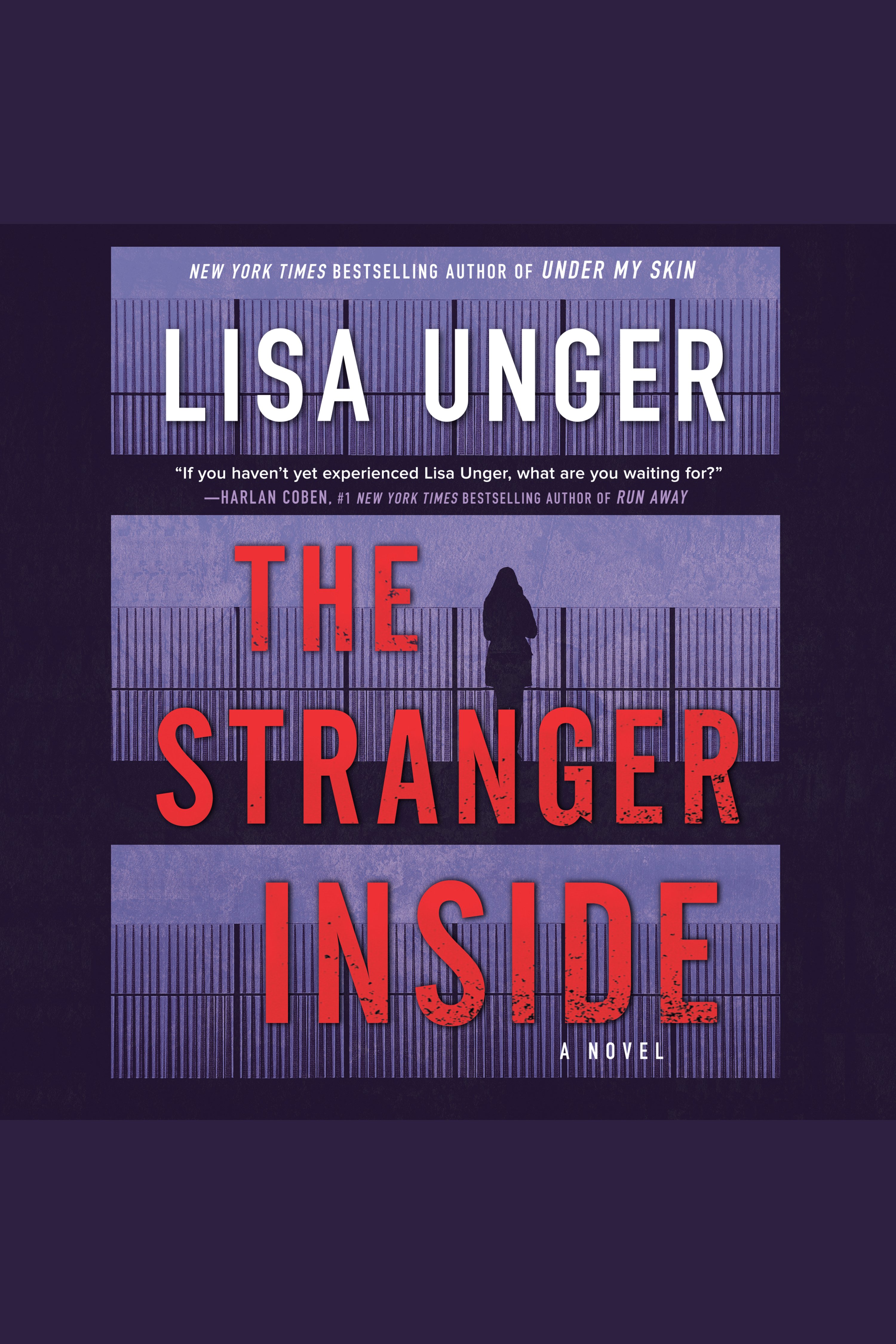 Cover image for The Stranger Inside [electronic resource] :