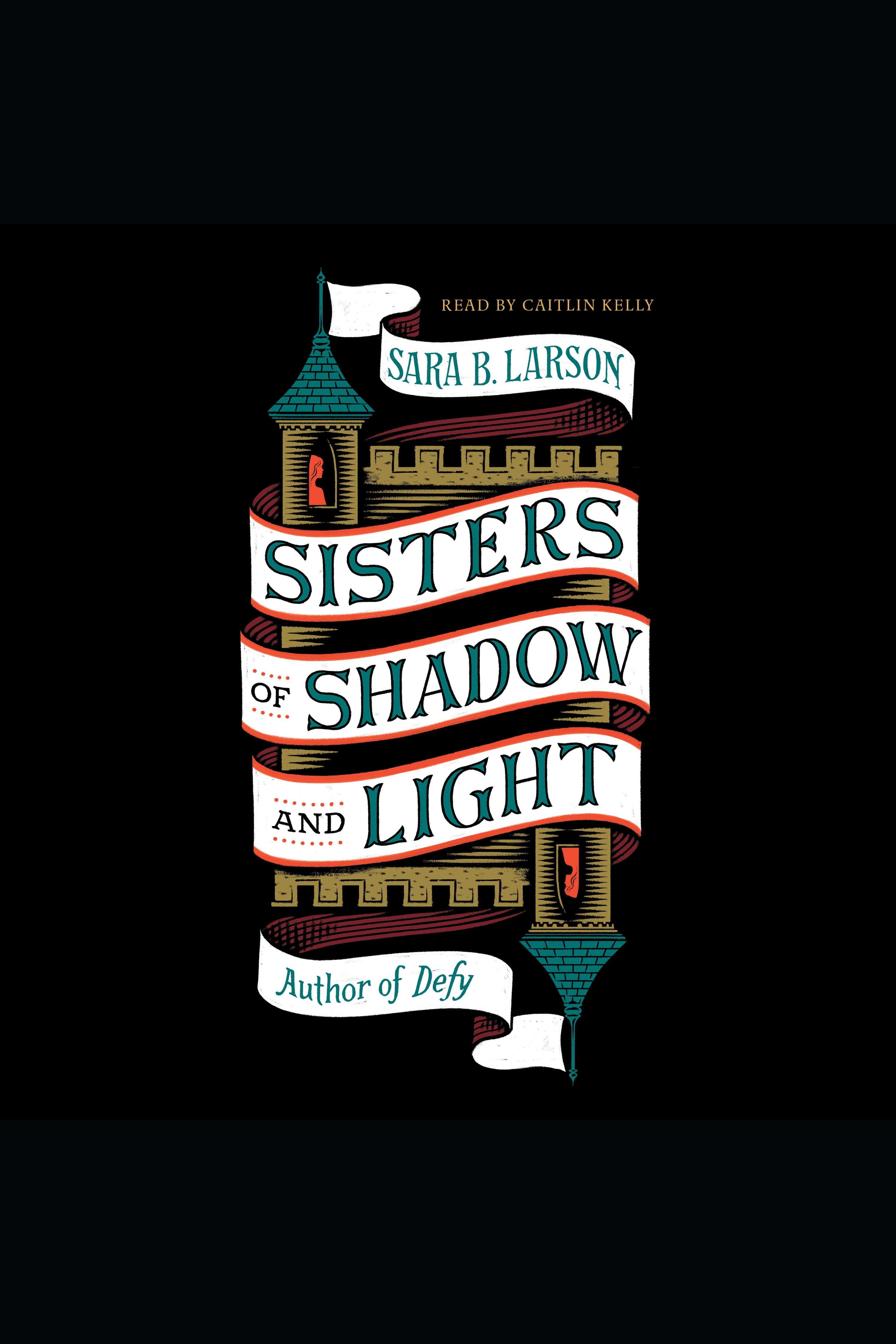Cover image for Sisters of Shadow and Light [electronic resource] :