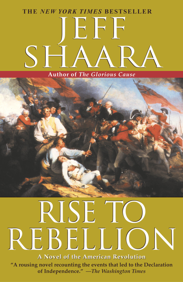 Rise to Rebellion A Novel of the American Revolution cover image