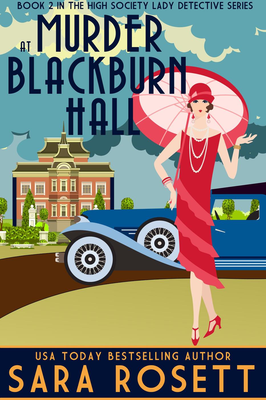 Image de couverture de Murder at Blackburn Hall (High Society Lady Detective, #2) [electronic resource] :