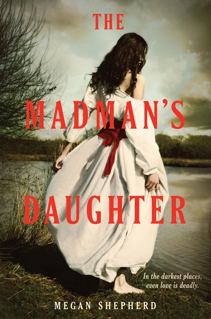 Umschlagbild für The Madman's Daughter [electronic resource] :