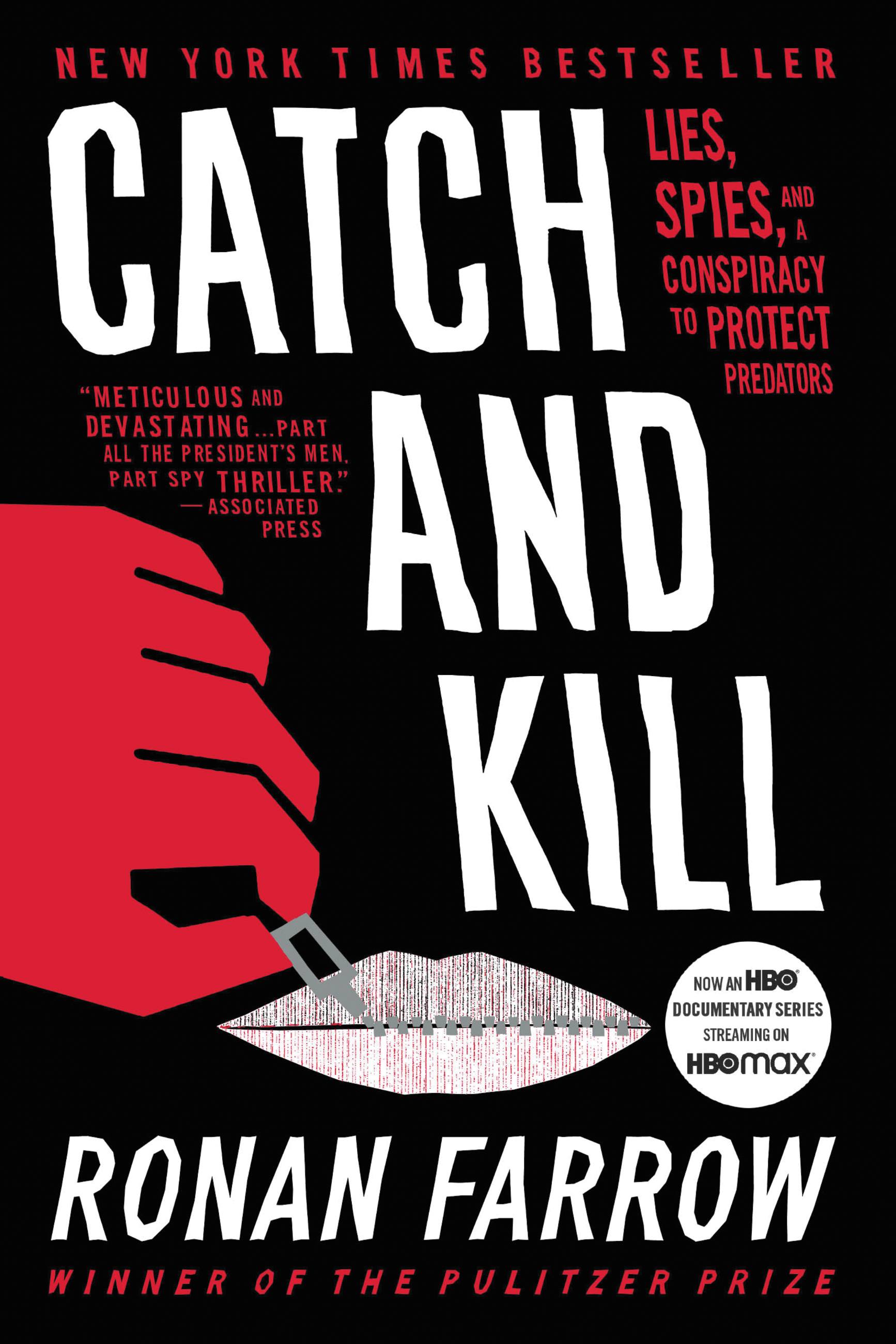 Umschlagbild für Catch and Kill [electronic resource] : Lies, Spies, and a Conspiracy to Protect Predators