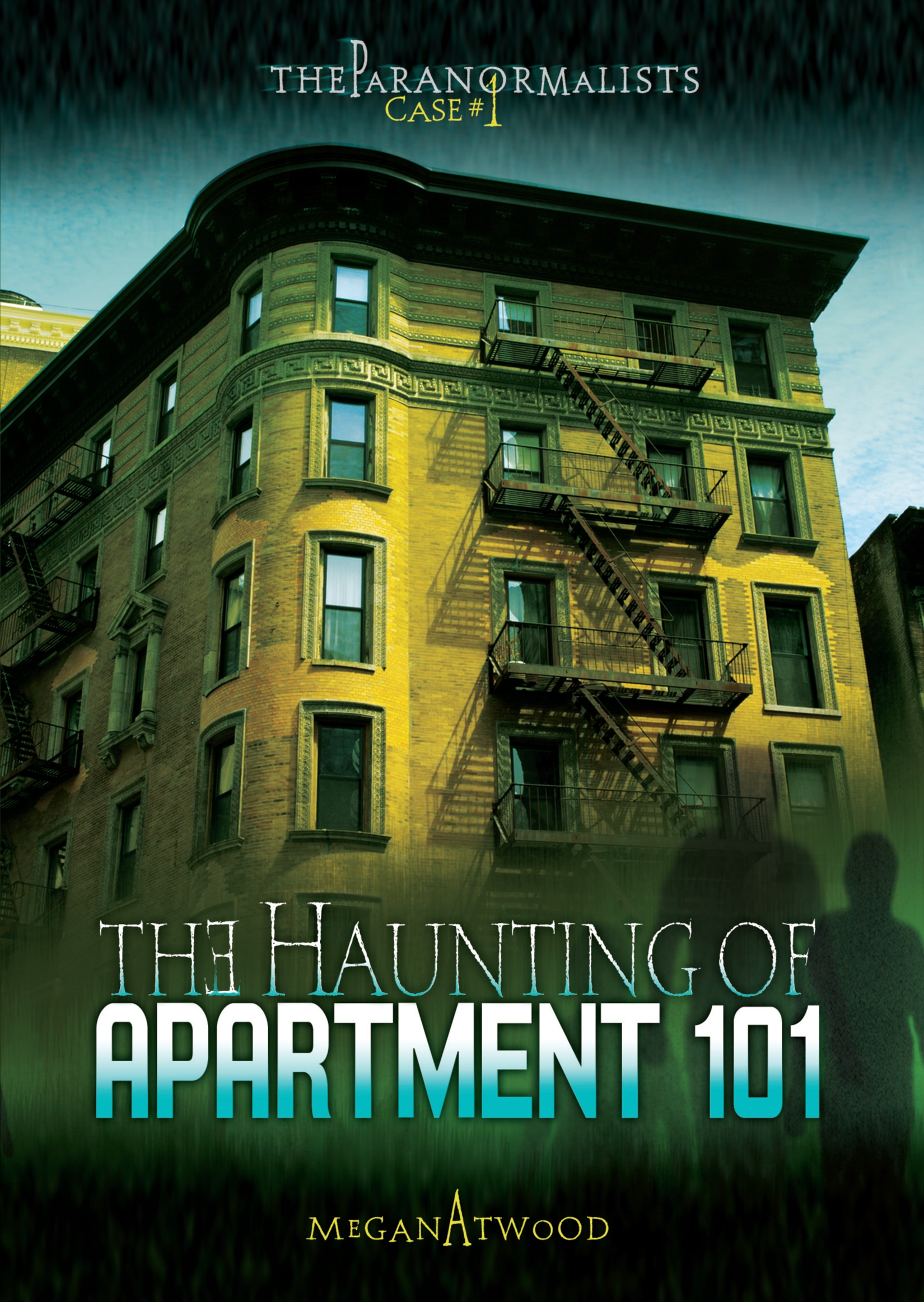 Cover image for Case #01: The Haunting of Apartment 101 [electronic resource] :