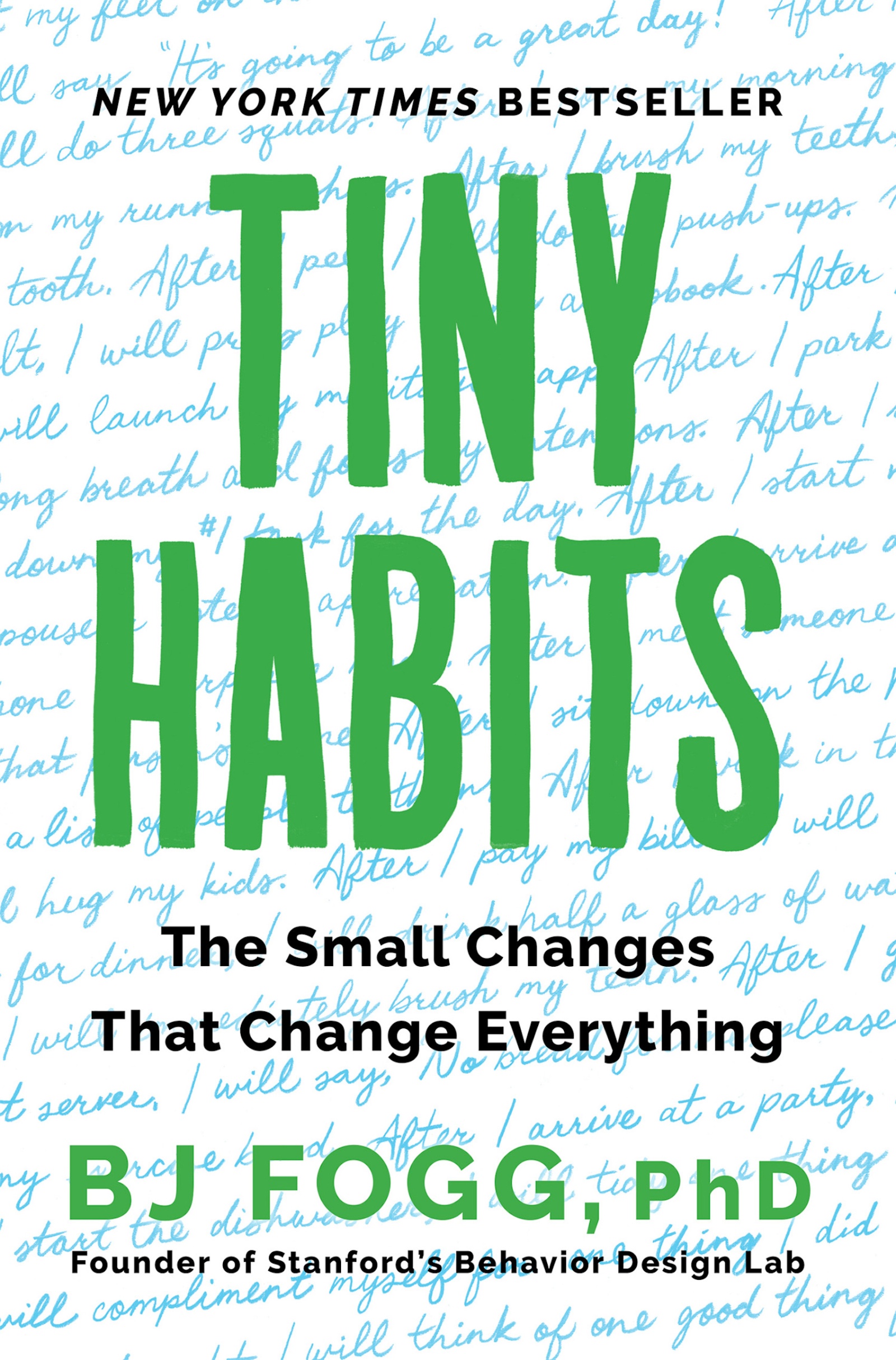 Cover image for Tiny Habits [electronic resource] : The Small Changes That Change Everything