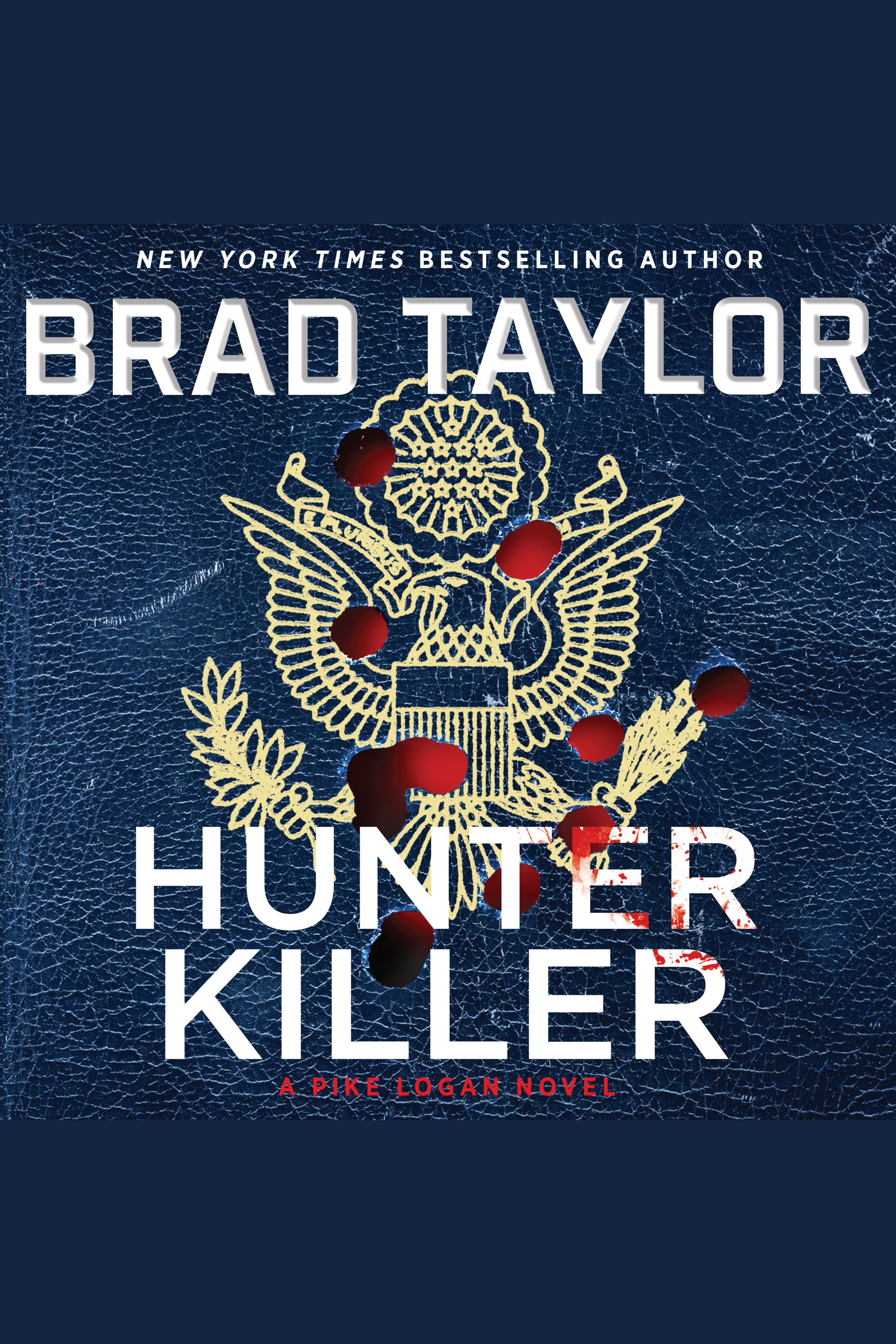 Imagen de portada para Hunter Killer [electronic resource] : A Pike Logan Novel
