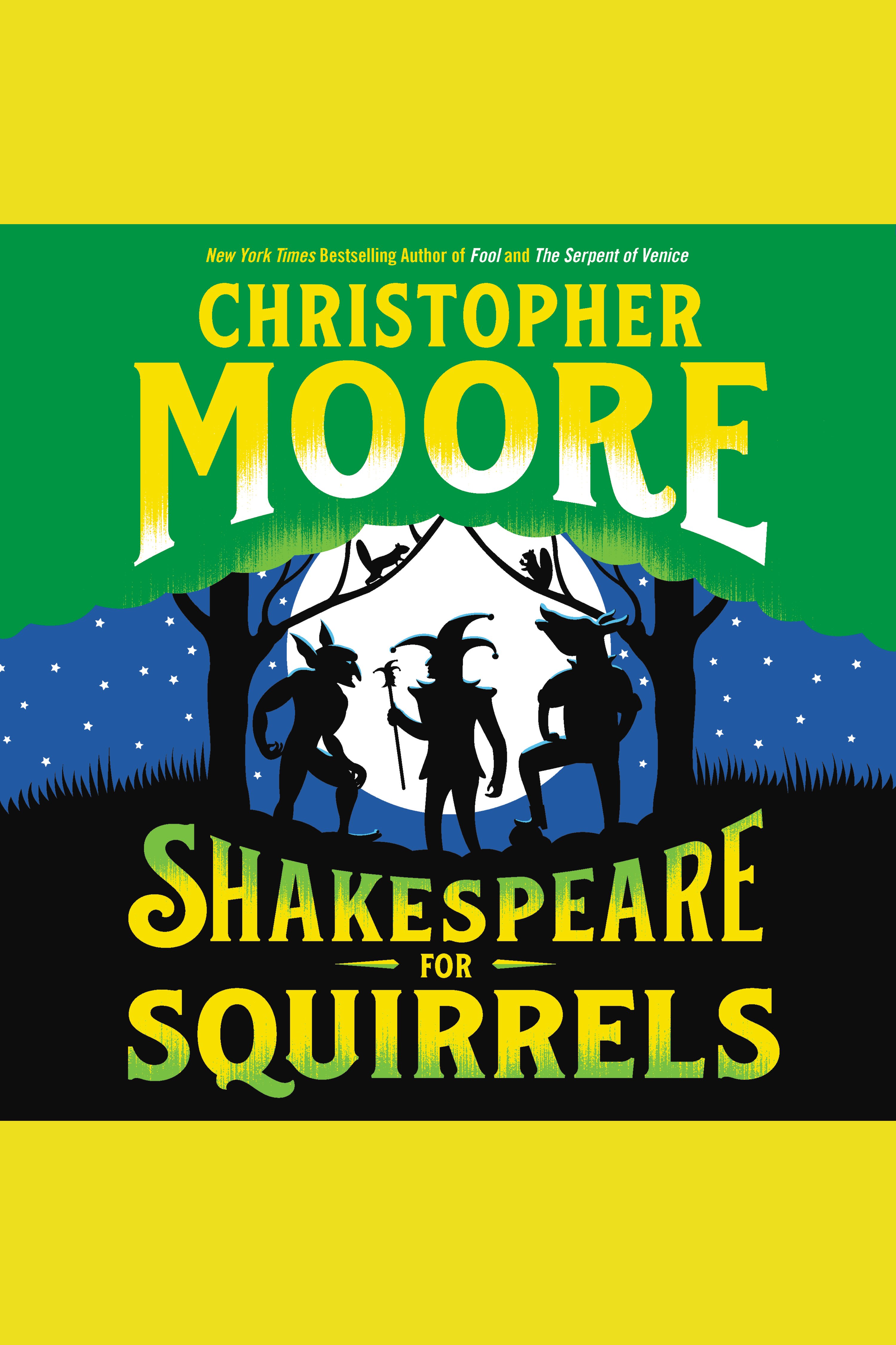 Cover image for Shakespeare for Squirrels [electronic resource] : A Novel