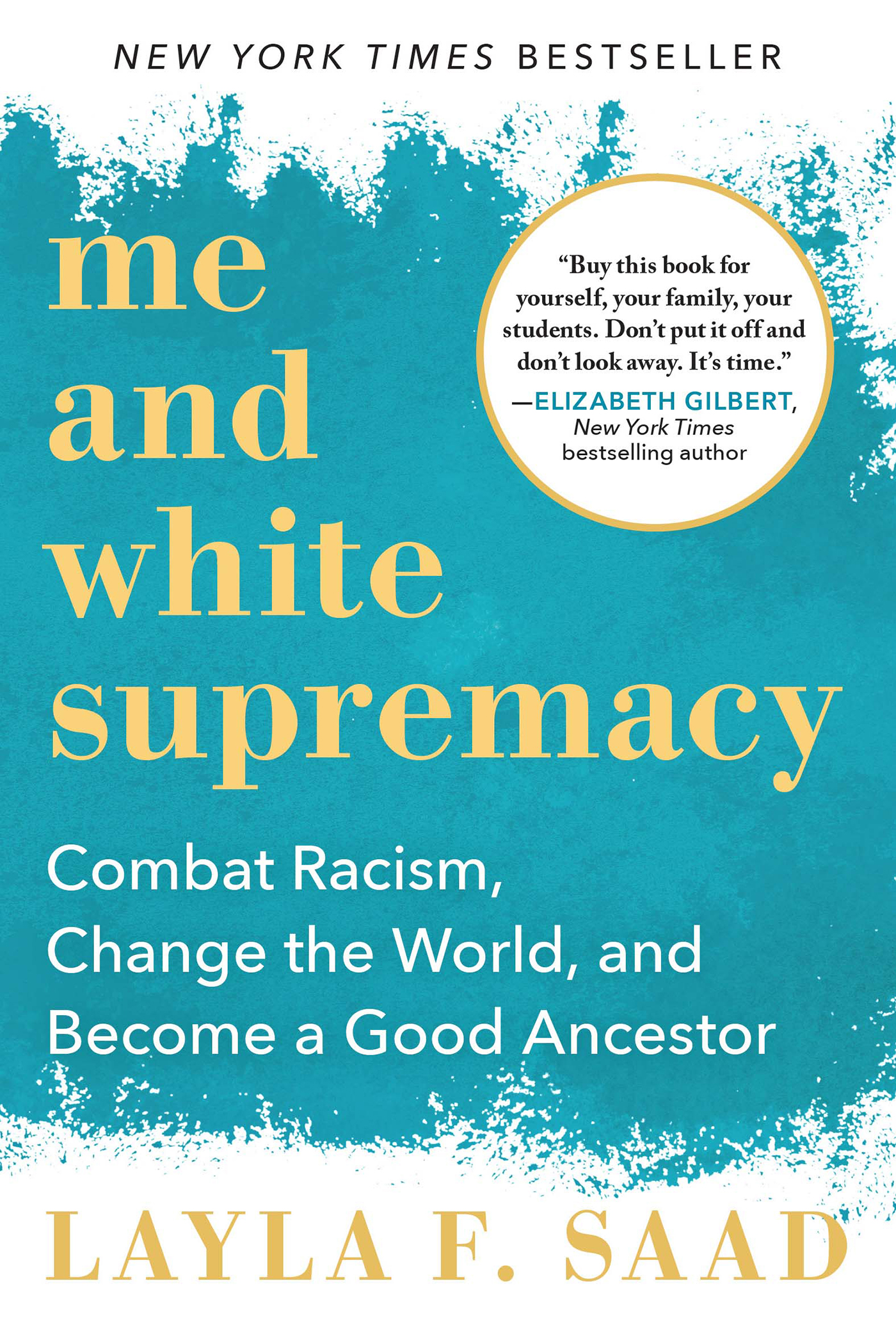 Umschlagbild für Me and White Supremacy [electronic resource] : Combat Racism, Change the World, and Become a Good Ancestor