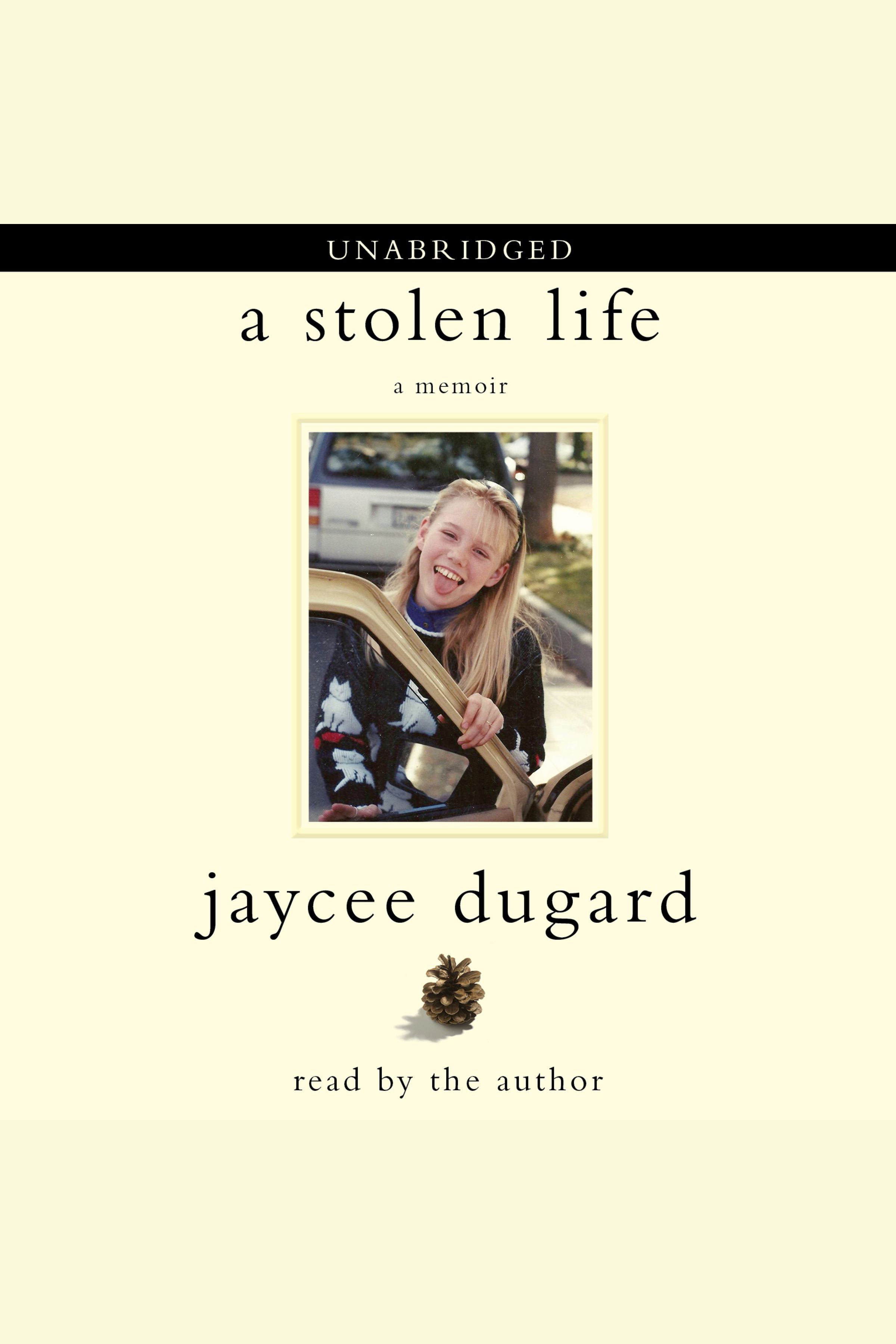 A Stolen Life