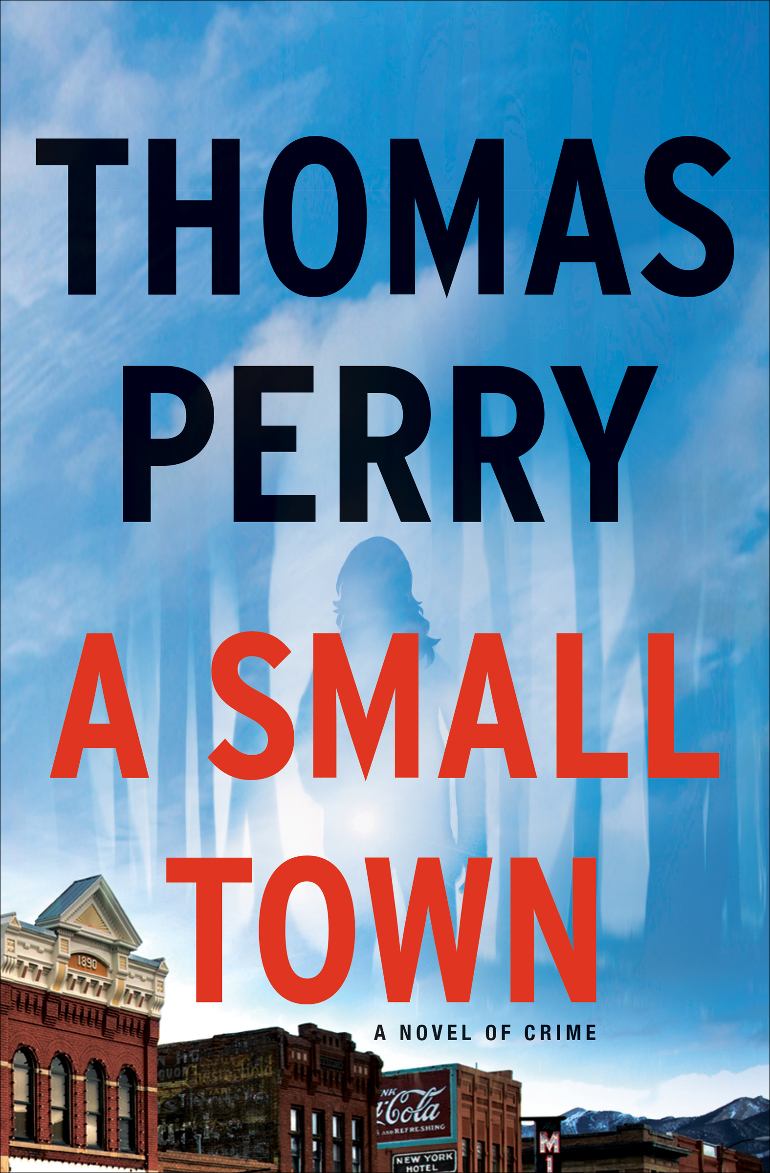 Image de couverture de A Small Town [electronic resource] : A Novel of Crime