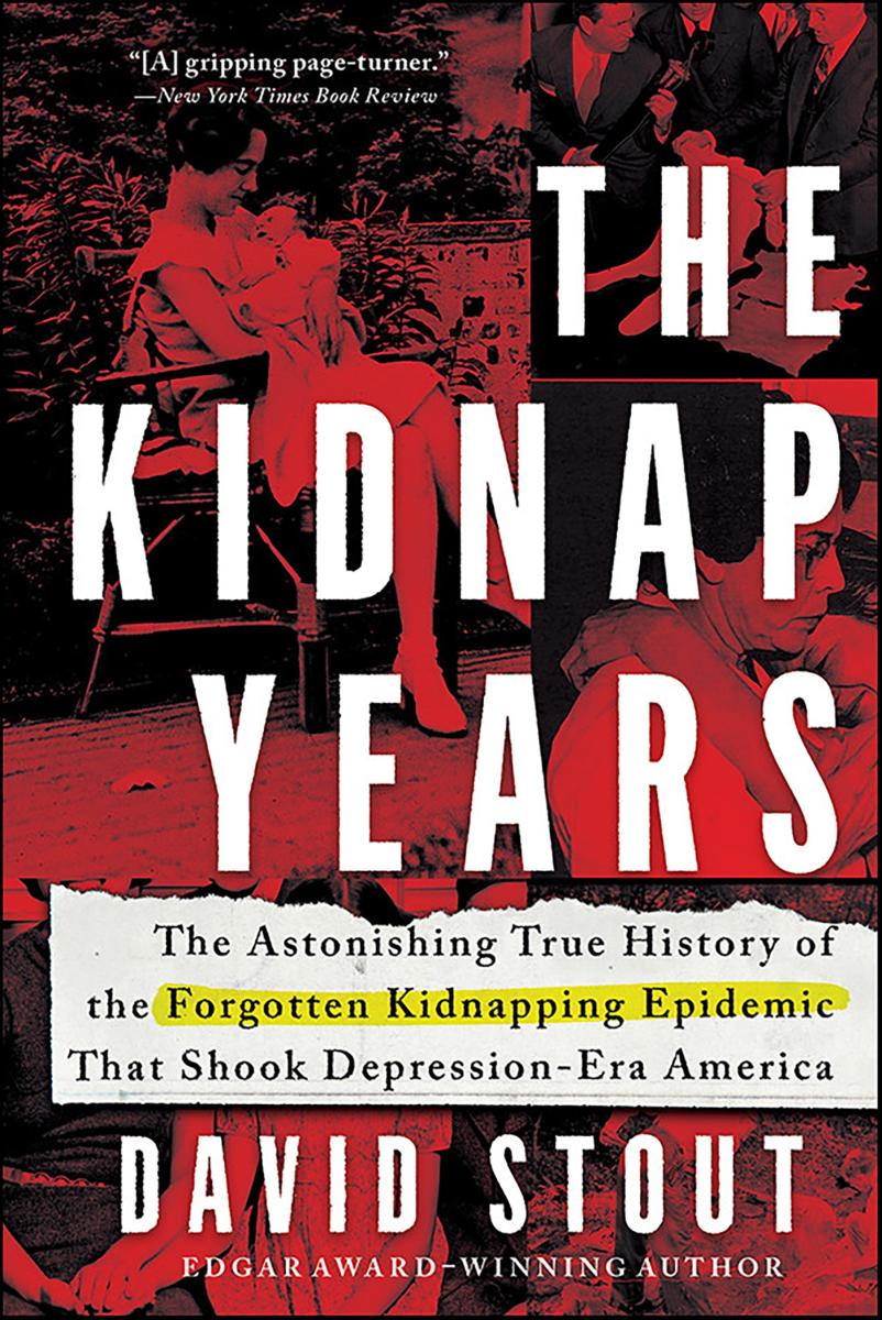Imagen de portada para The Kidnap Years [electronic resource] : The Astonishing True History of the Forgotten Epidemic That Shook Depression-Era America